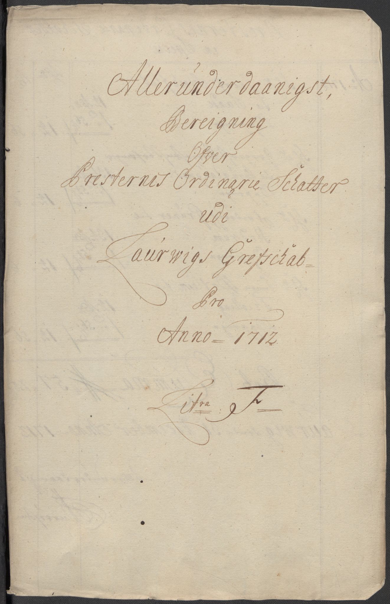 Rentekammeret inntil 1814, Reviderte regnskaper, Fogderegnskap, RA/EA-4092/R33/L1984: Fogderegnskap Larvik grevskap, 1712, p. 171
