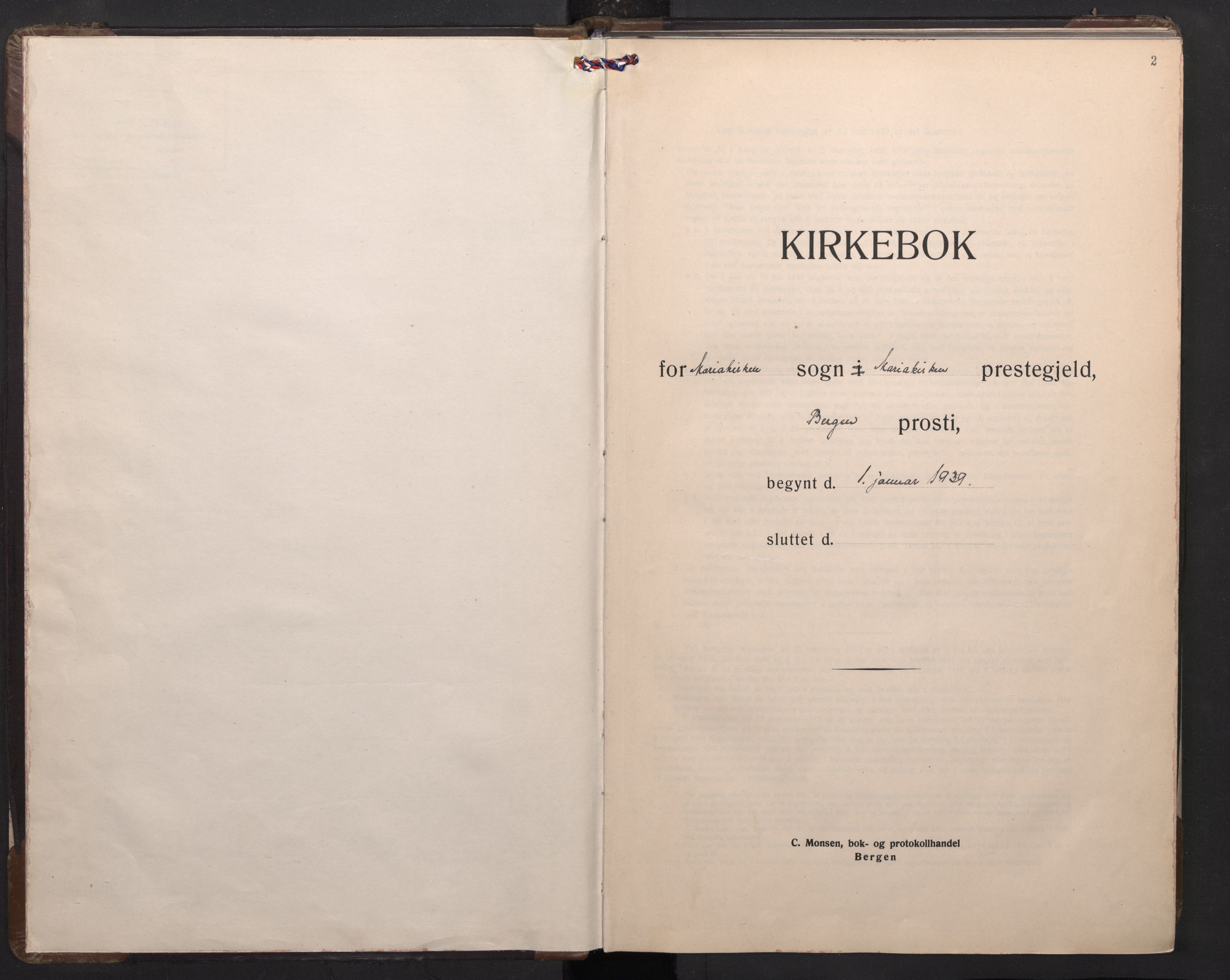 Mariakirken Sokneprestembete, SAB/A-76901/H/Haa/L0019: Parish register (official) no. D 1, 1939-1963, p. 1b-2a