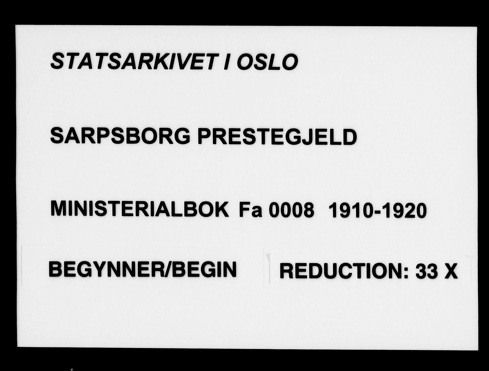Sarpsborg prestekontor Kirkebøker, SAO/A-2006/F/Fa/L0008: Parish register (official) no. 8, 1910-1920
