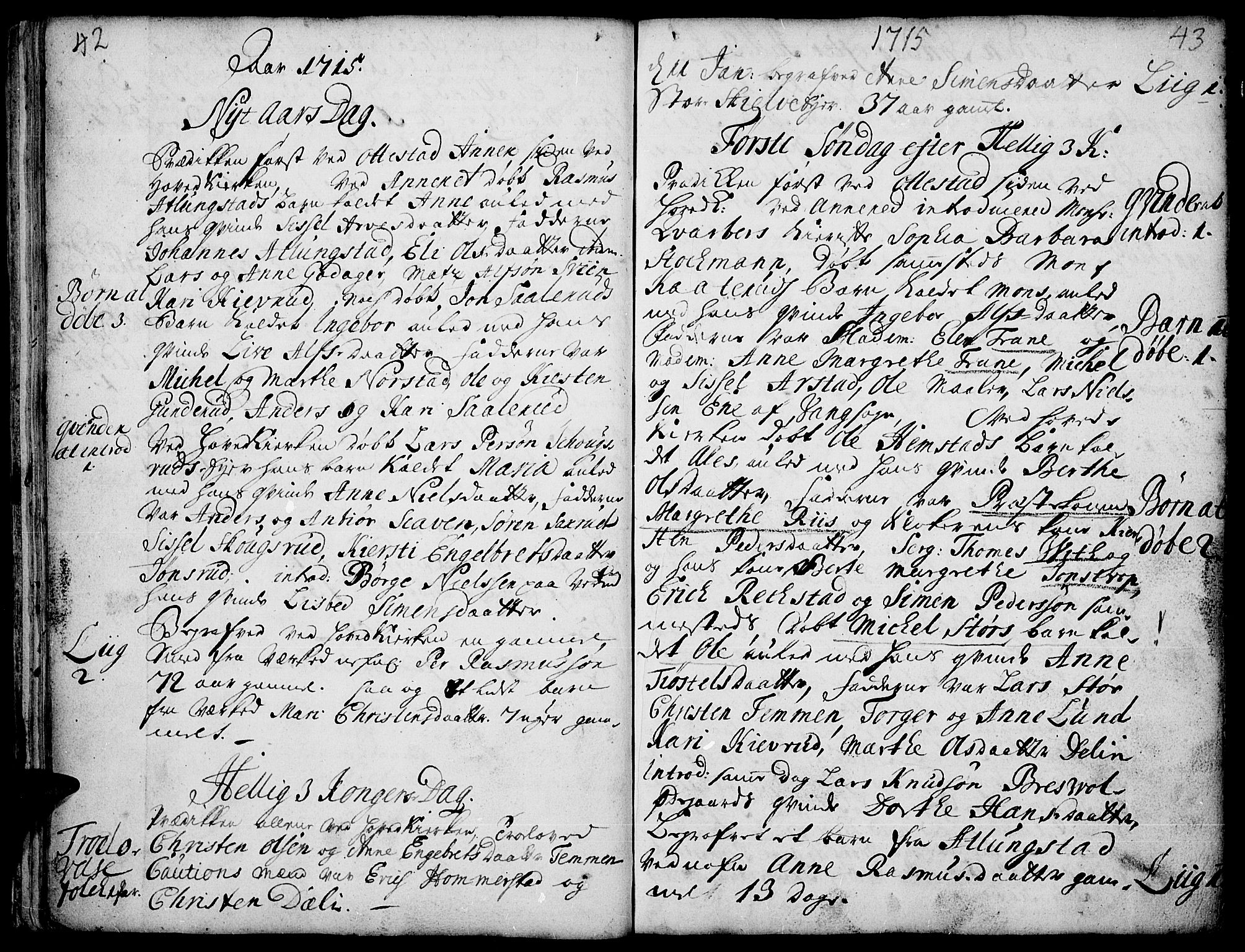 Stange prestekontor, SAH/PREST-002/K/L0001: Parish register (official) no. 1, 1714-1722, p. 42-43