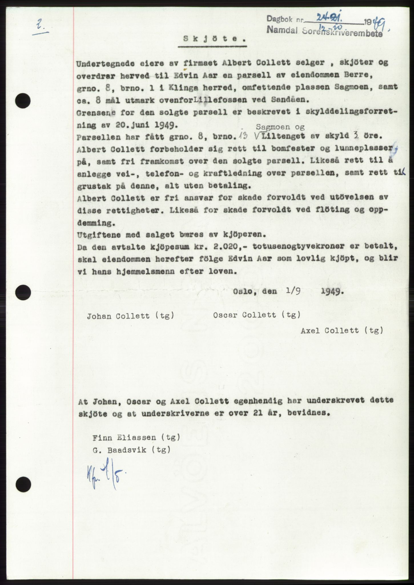 Namdal sorenskriveri, AV/SAT-A-4133/1/2/2C: Mortgage book no. -, 1949-1949, Diary no: : 2421/1949