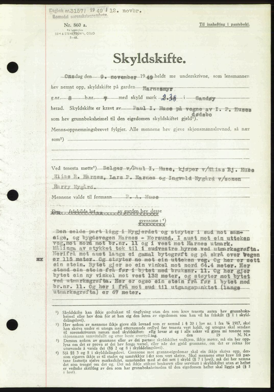 Romsdal sorenskriveri, AV/SAT-A-4149/1/2/2C: Mortgage book no. A31, 1949-1949, Diary no: : 3157/1949