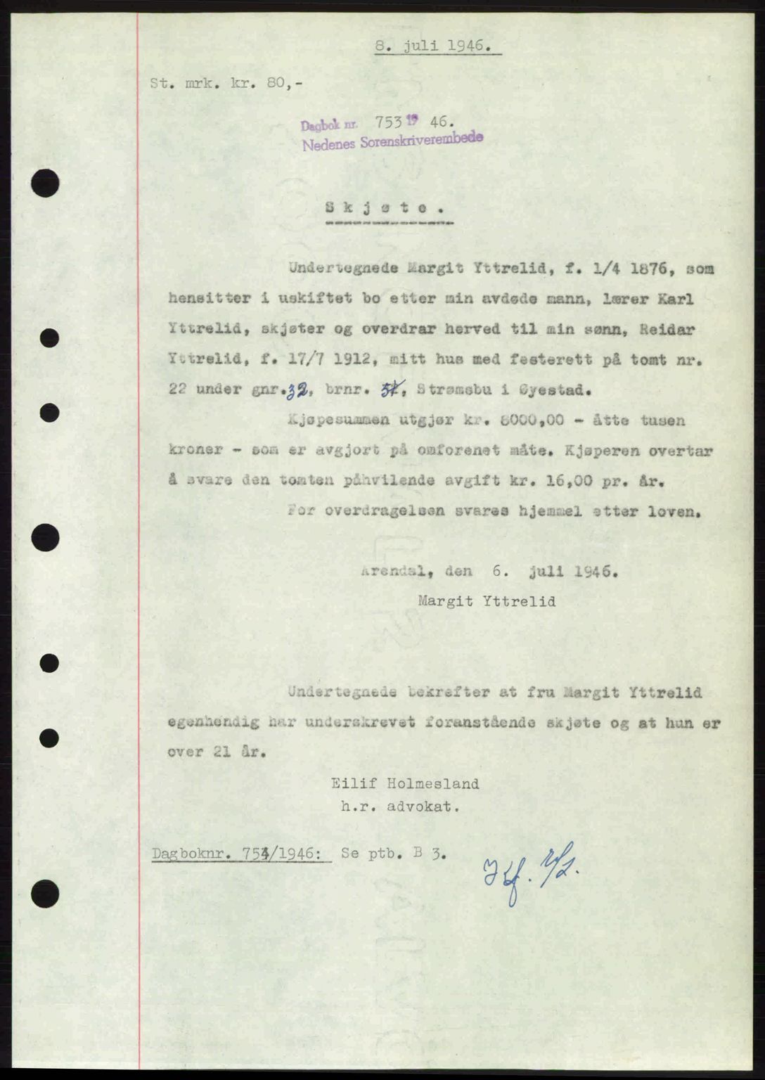 Nedenes sorenskriveri, AV/SAK-1221-0006/G/Gb/Gba/L0055: Mortgage book no. A7, 1946-1946, Diary no: : 753/1946