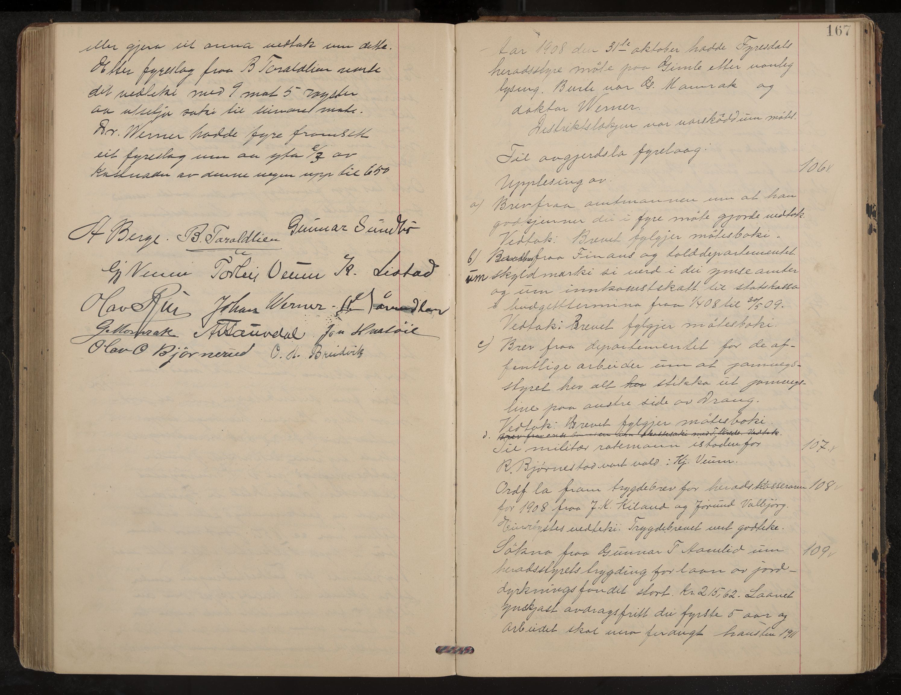 Fyresdal formannskap og sentraladministrasjon, IKAK/0831021-1/Aa/L0004: Møtebok, 1903-1911, p. 167