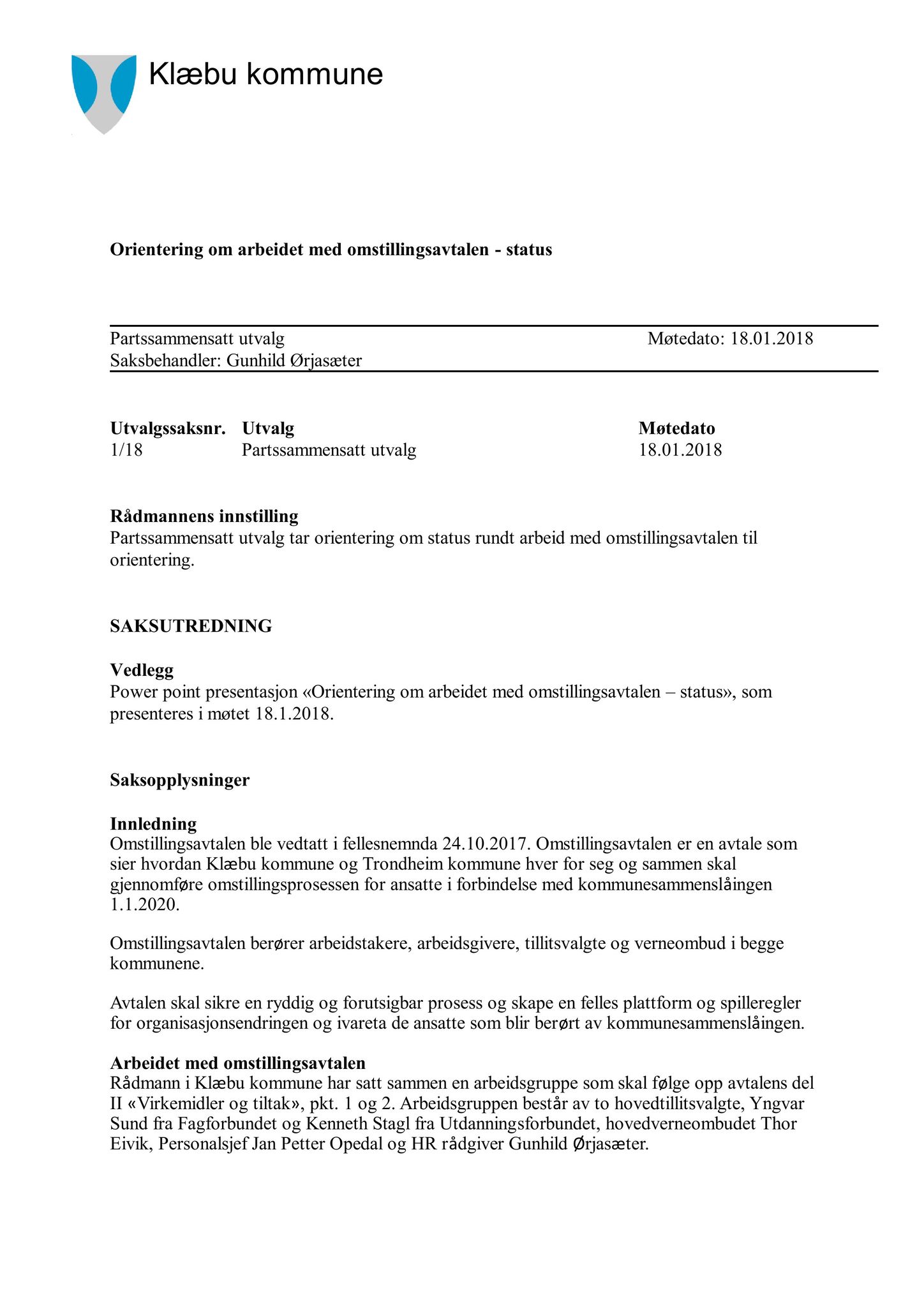 Klæbu Kommune, TRKO/KK/11-PSU/L003: Partssammensatt utvalg - Møtedokumenter, 2018, p. 3