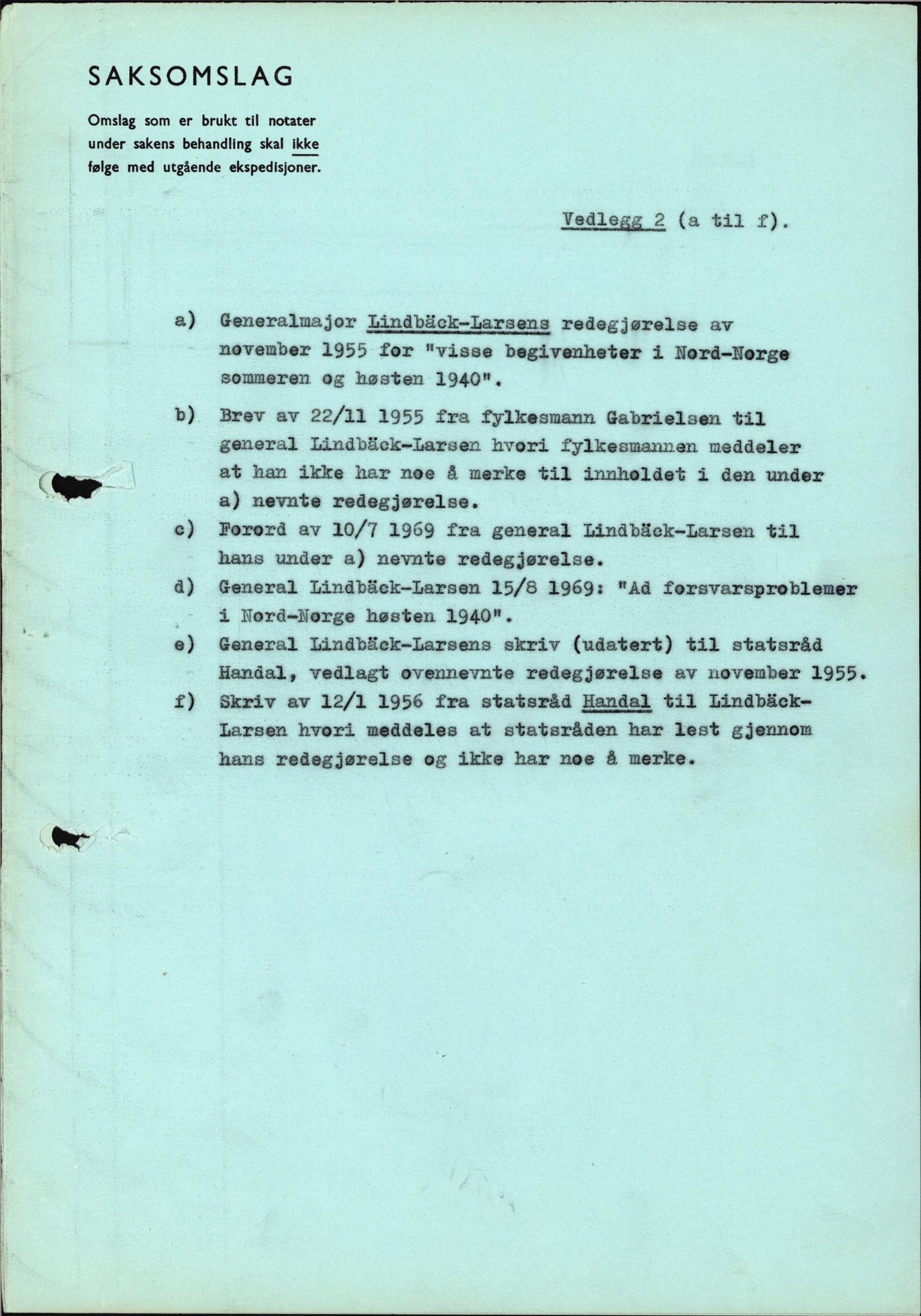 Forsvaret, Forsvarets krigshistoriske avdeling, AV/RA-RAFA-2017/Y/Yf/L0199: II-C-11-2101  -  Kapitulasjonen i 1940, 1940-1971, p. 109