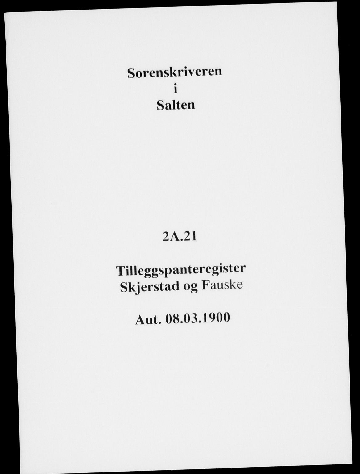 Salten sorenskriveri, SAT/A-4578/1/2/2A/L0021: Mortgage register no. 21