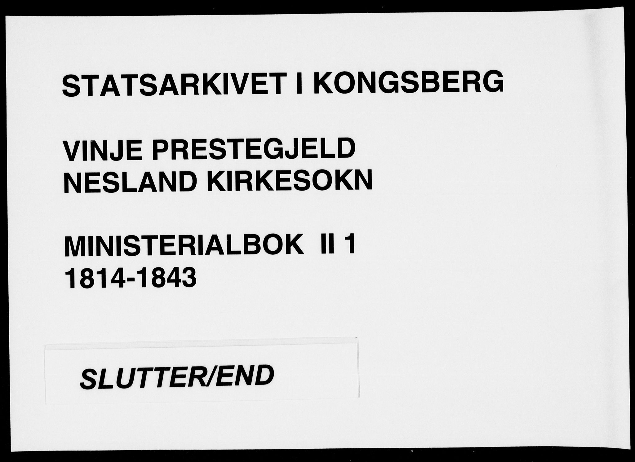 Vinje kirkebøker, AV/SAKO-A-312/F/Fb/L0001: Parish register (official) no. II 1, 1814-1843