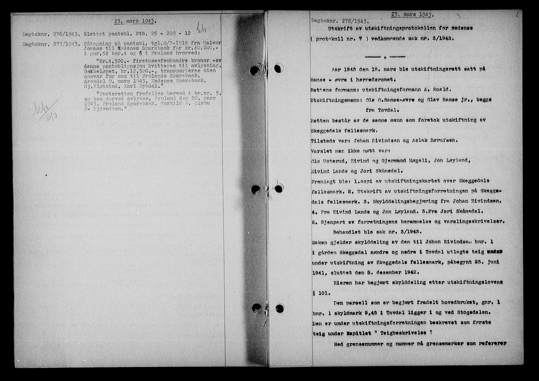 Nedenes sorenskriveri, AV/SAK-1221-0006/G/Gb/Gba/L0050: Mortgage book no. A-IV, 1942-1943, Diary no: : 278/1943