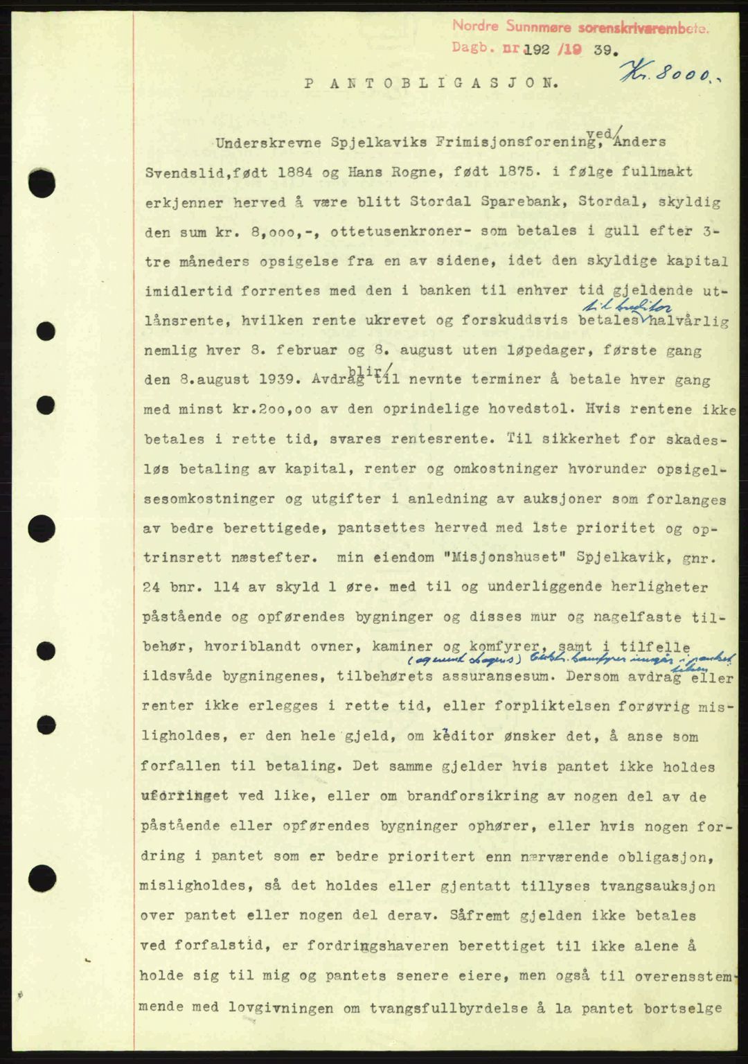 Nordre Sunnmøre sorenskriveri, SAT/A-0006/1/2/2C/2Ca: Mortgage book no. B1-6, 1938-1942, Diary no: : 192/1939