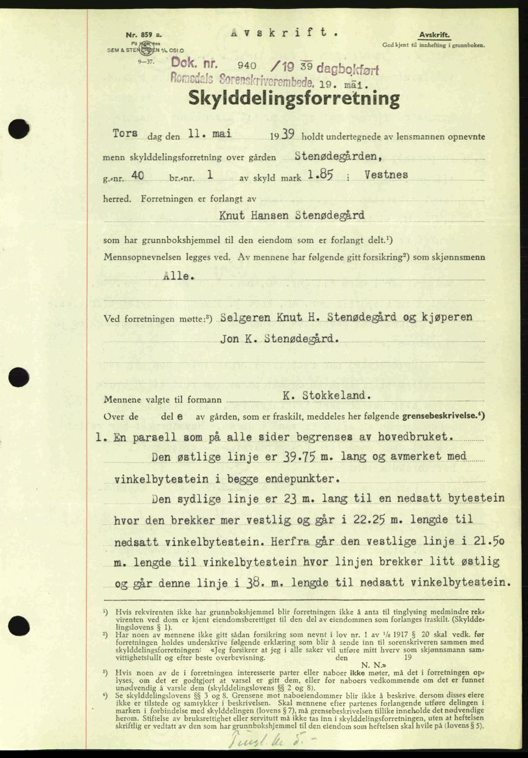 Romsdal sorenskriveri, AV/SAT-A-4149/1/2/2C: Mortgage book no. A6, 1938-1939, Diary no: : 940/1939