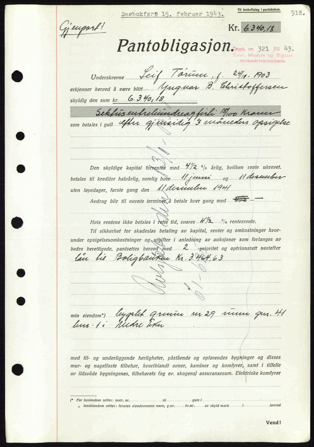 Eiker, Modum og Sigdal sorenskriveri, SAKO/A-123/G/Ga/Gab/L0047: Mortgage book no. A17, 1942-1943, Diary no: : 321/1943
