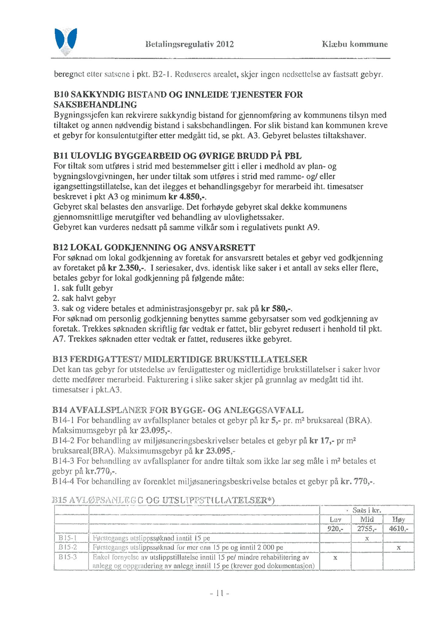 Klæbu Kommune, TRKO/KK/04-UO/L002: Utvalg for oppvekst - Møtedokumenter, 2011, p. 92