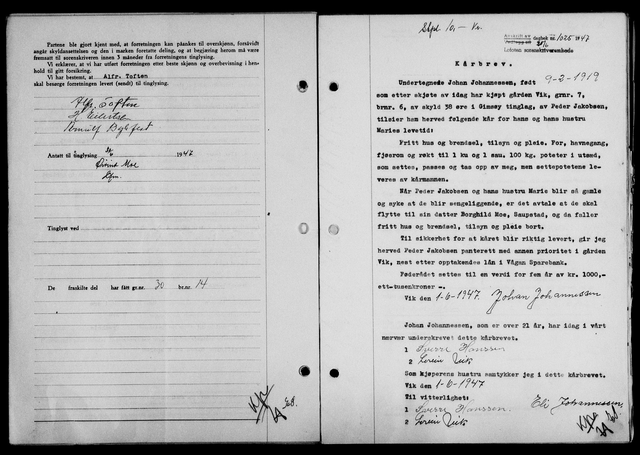 Lofoten sorenskriveri, SAT/A-0017/1/2/2C/L0016a: Mortgage book no. 16a, 1947-1947, Diary no: : 1025/1947