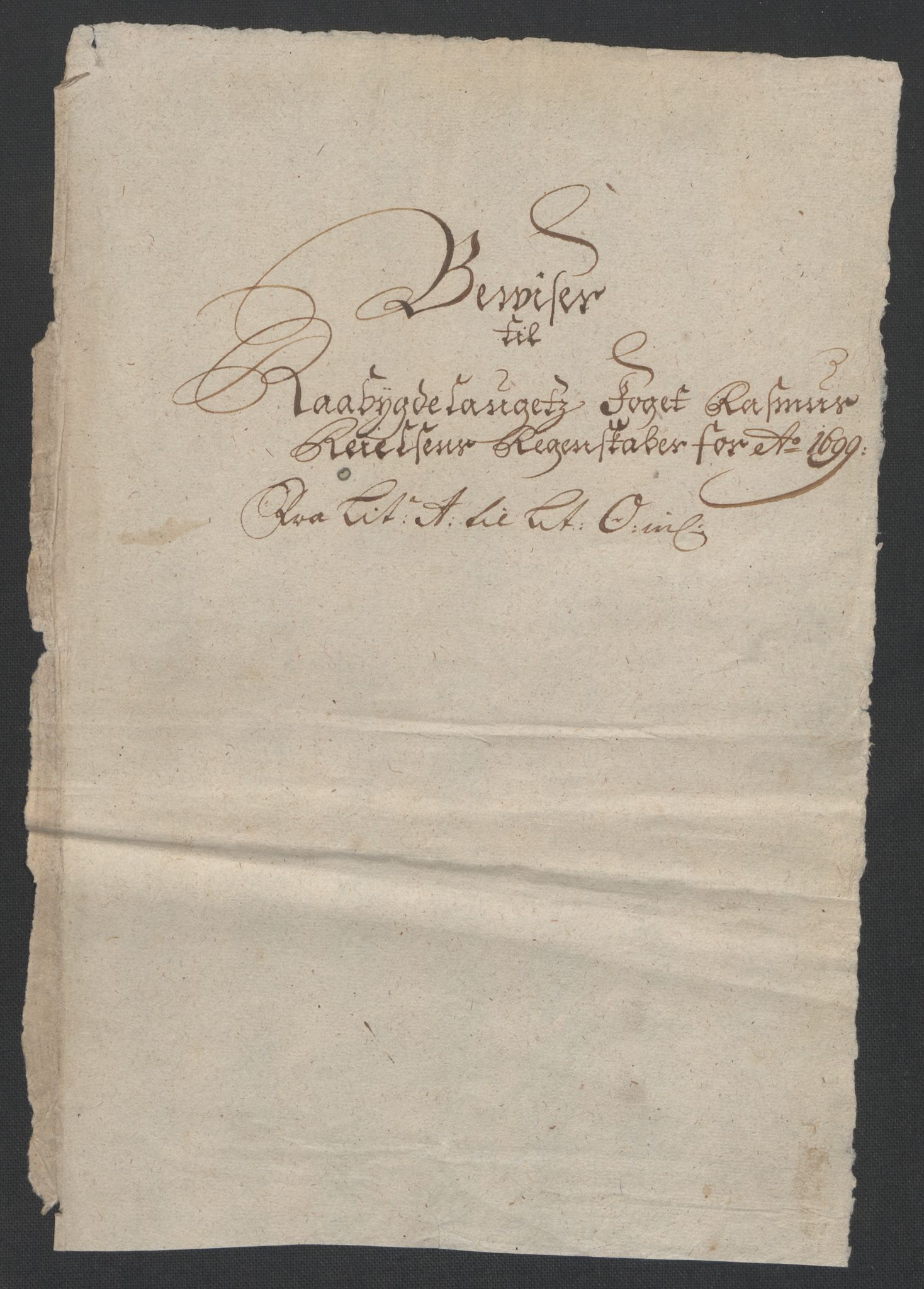 Rentekammeret inntil 1814, Reviderte regnskaper, Fogderegnskap, AV/RA-EA-4092/R40/L2445: Fogderegnskap Råbyggelag, 1697-1699, p. 222