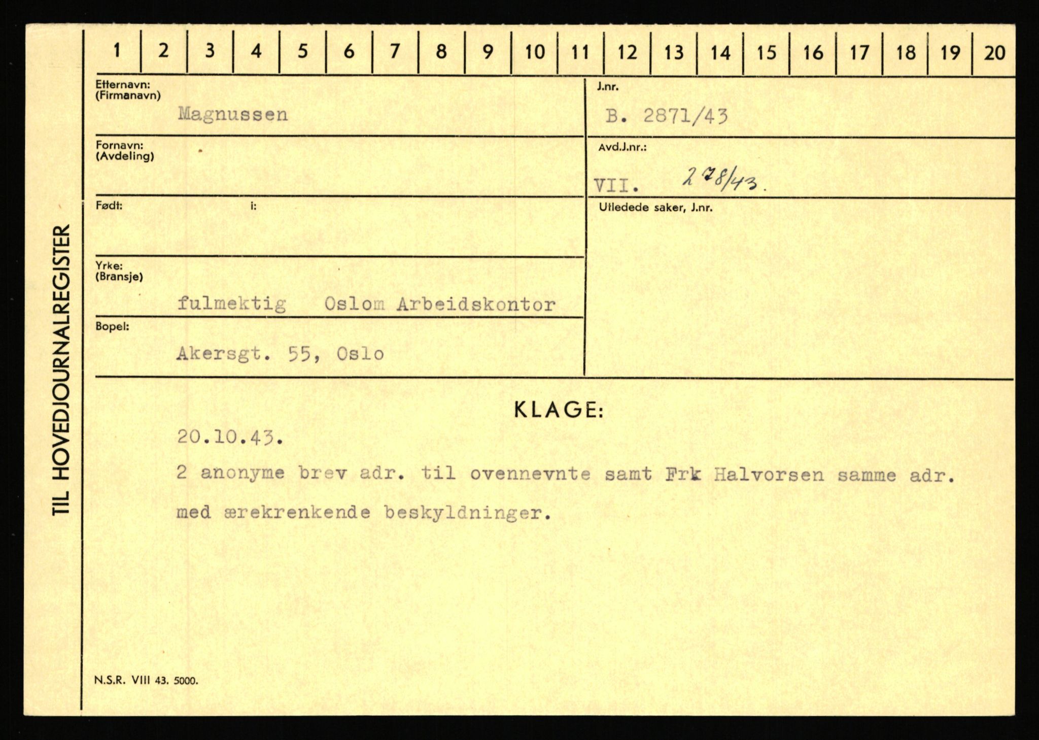 Statspolitiet - Hovedkontoret / Osloavdelingen, AV/RA-S-1329/C/Ca/L0010: Lind - Moksnes, 1943-1945, p. 2492