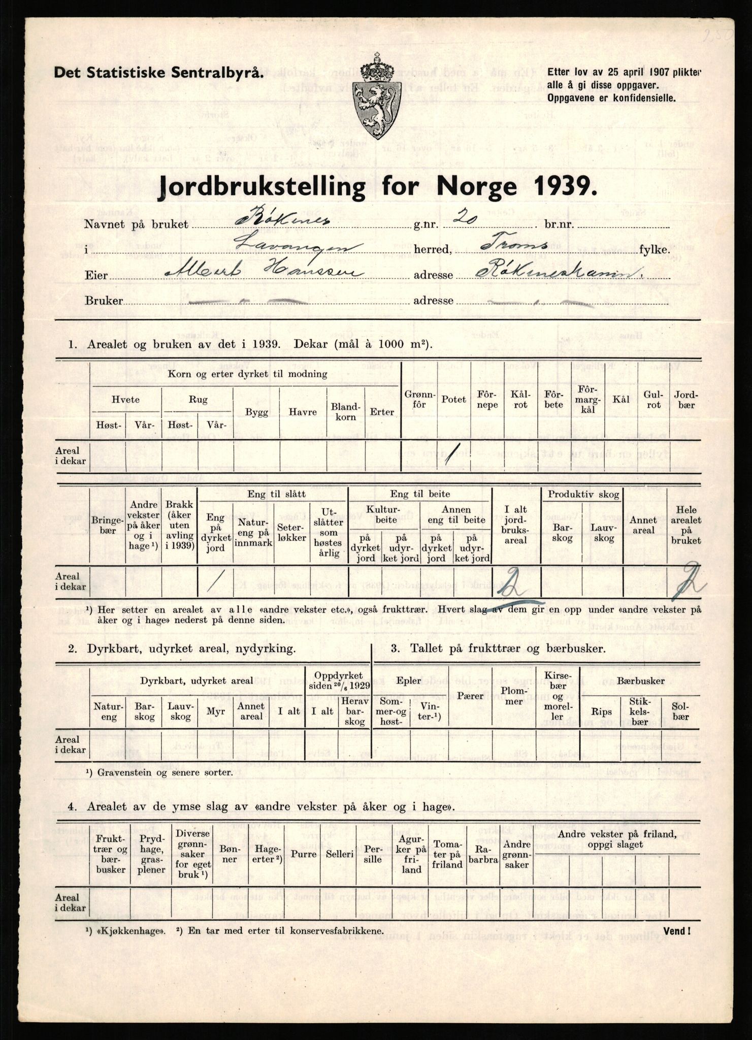 Statistisk sentralbyrå, Næringsøkonomiske emner, Jordbruk, skogbruk, jakt, fiske og fangst, AV/RA-S-2234/G/Gb/L0339: Troms: Andørja, Astafjord og Lavangen, 1939, p. 856