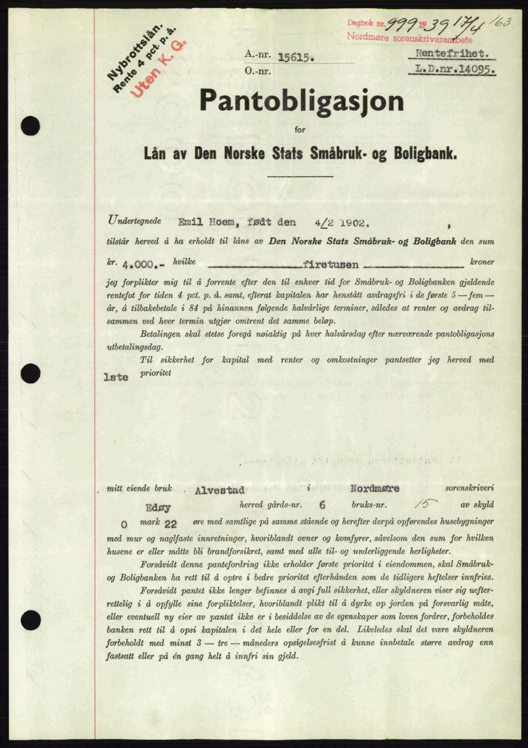 Nordmøre sorenskriveri, AV/SAT-A-4132/1/2/2Ca: Mortgage book no. B85, 1939-1939, Diary no: : 999/1939