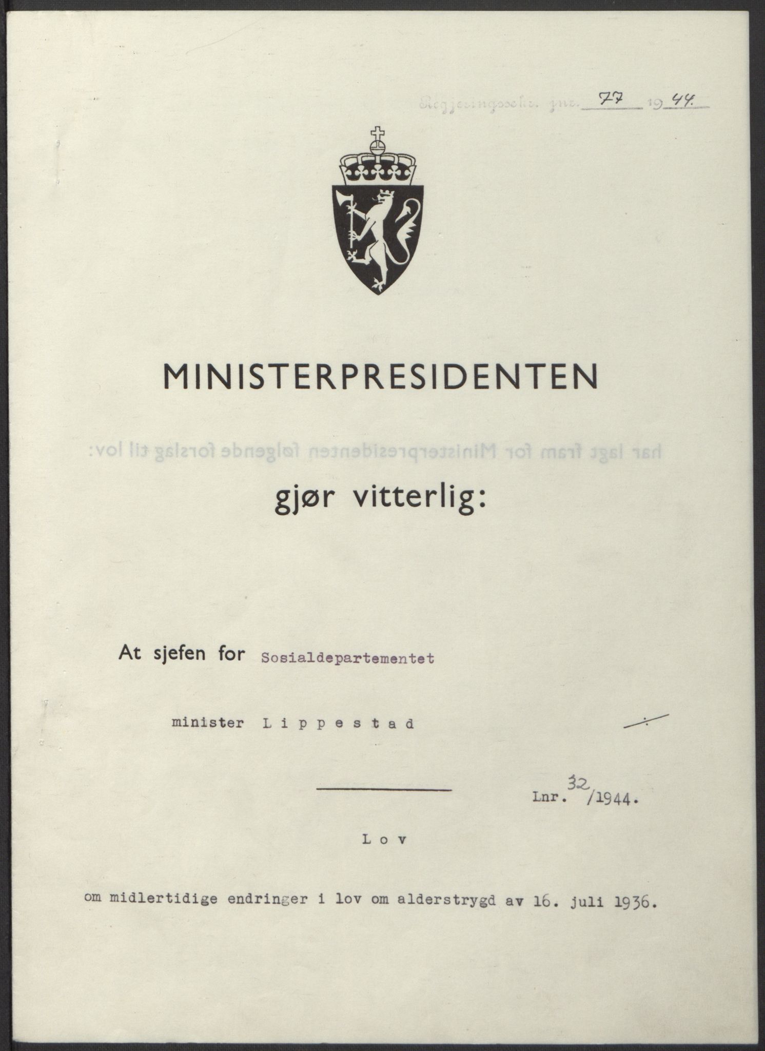 NS-administrasjonen 1940-1945 (Statsrådsekretariatet, de kommisariske statsråder mm), RA/S-4279/D/Db/L0100: Lover, 1944, p. 151