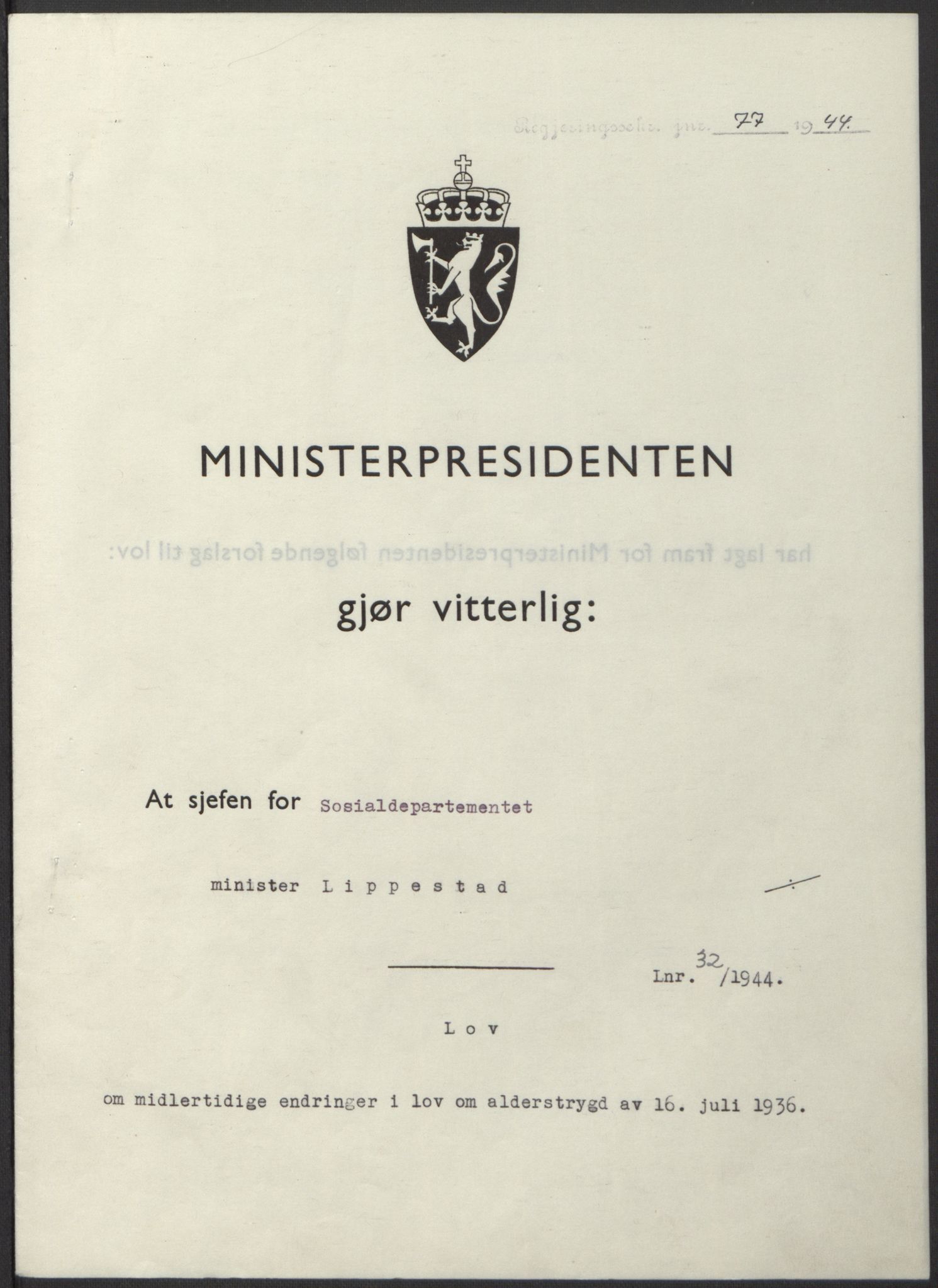 NS-administrasjonen 1940-1945 (Statsrådsekretariatet, de kommisariske statsråder mm), AV/RA-S-4279/D/Db/L0100: Lover, 1944, p. 151