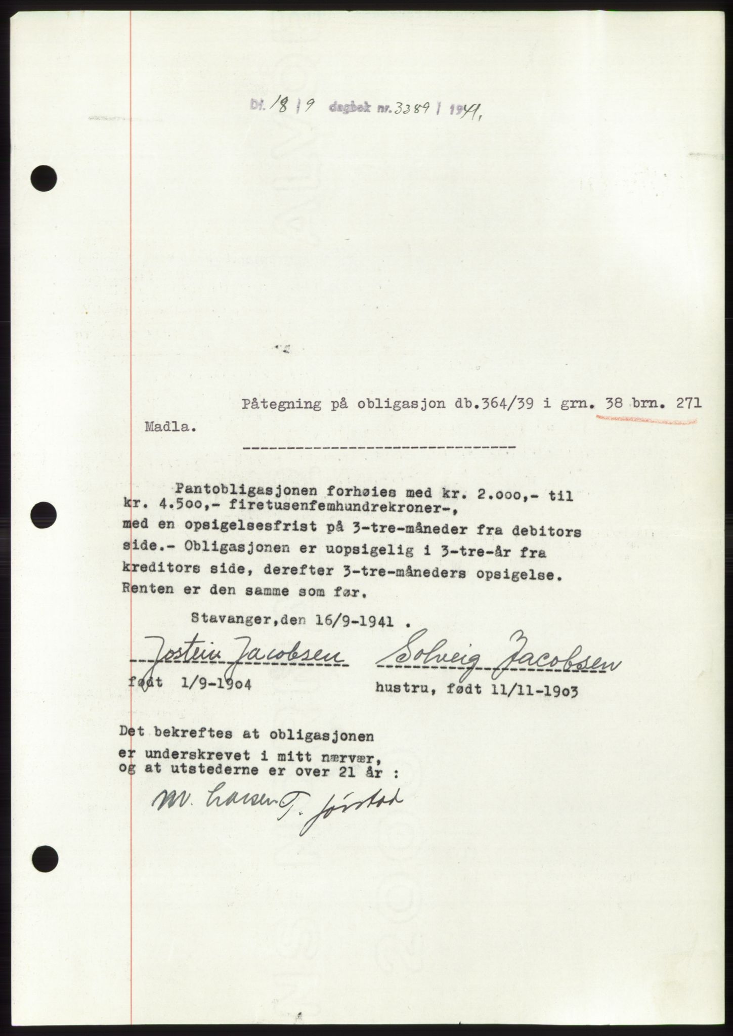 Jæren sorenskriveri, SAST/A-100310/03/G/Gba/L0081: Mortgage book, 1941-1941, Diary no: : 3389/1941