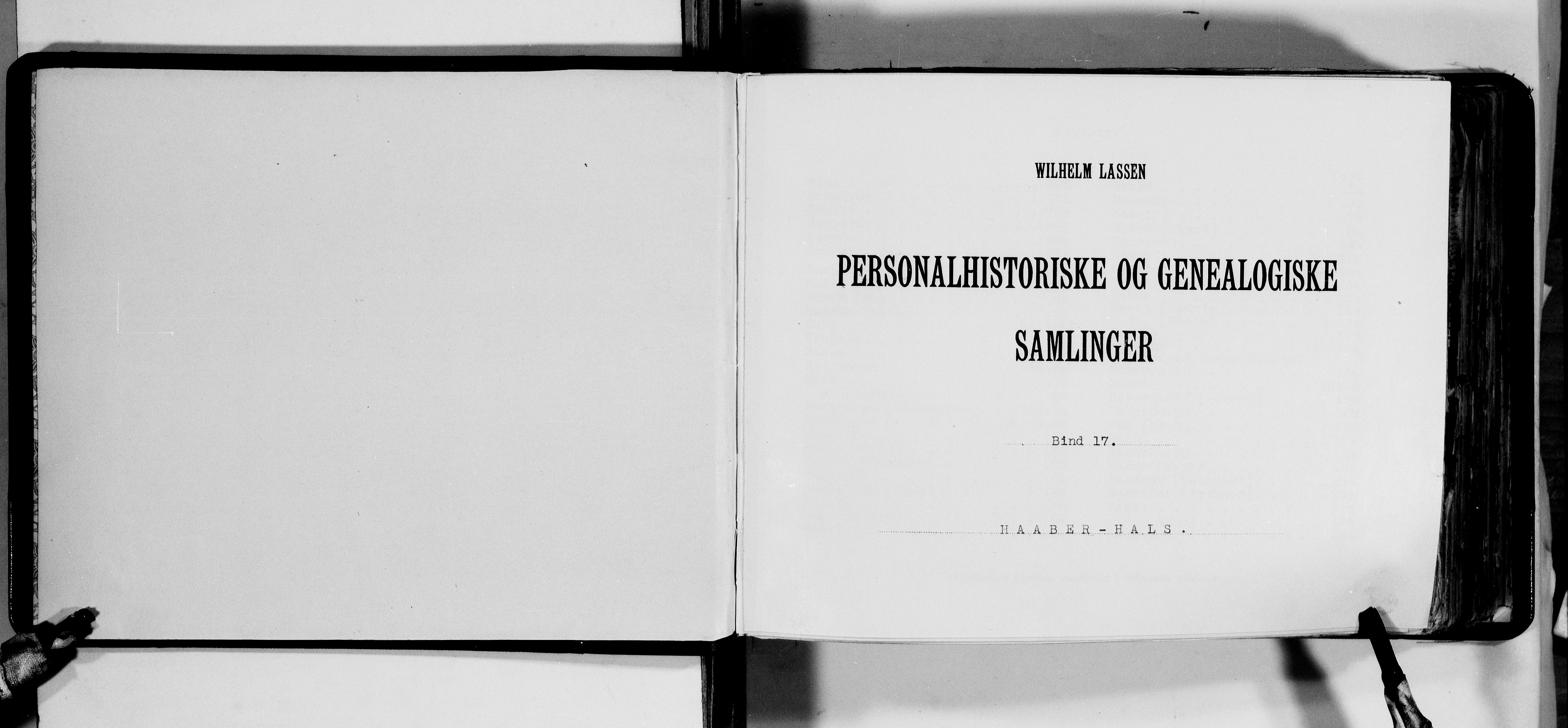 Lassens samlinger, AV/RA-PA-0051/F/Fa/L0017: Personalhistoriske og genealogiske opptegnelser: Haaber - Hals, 1500-1907