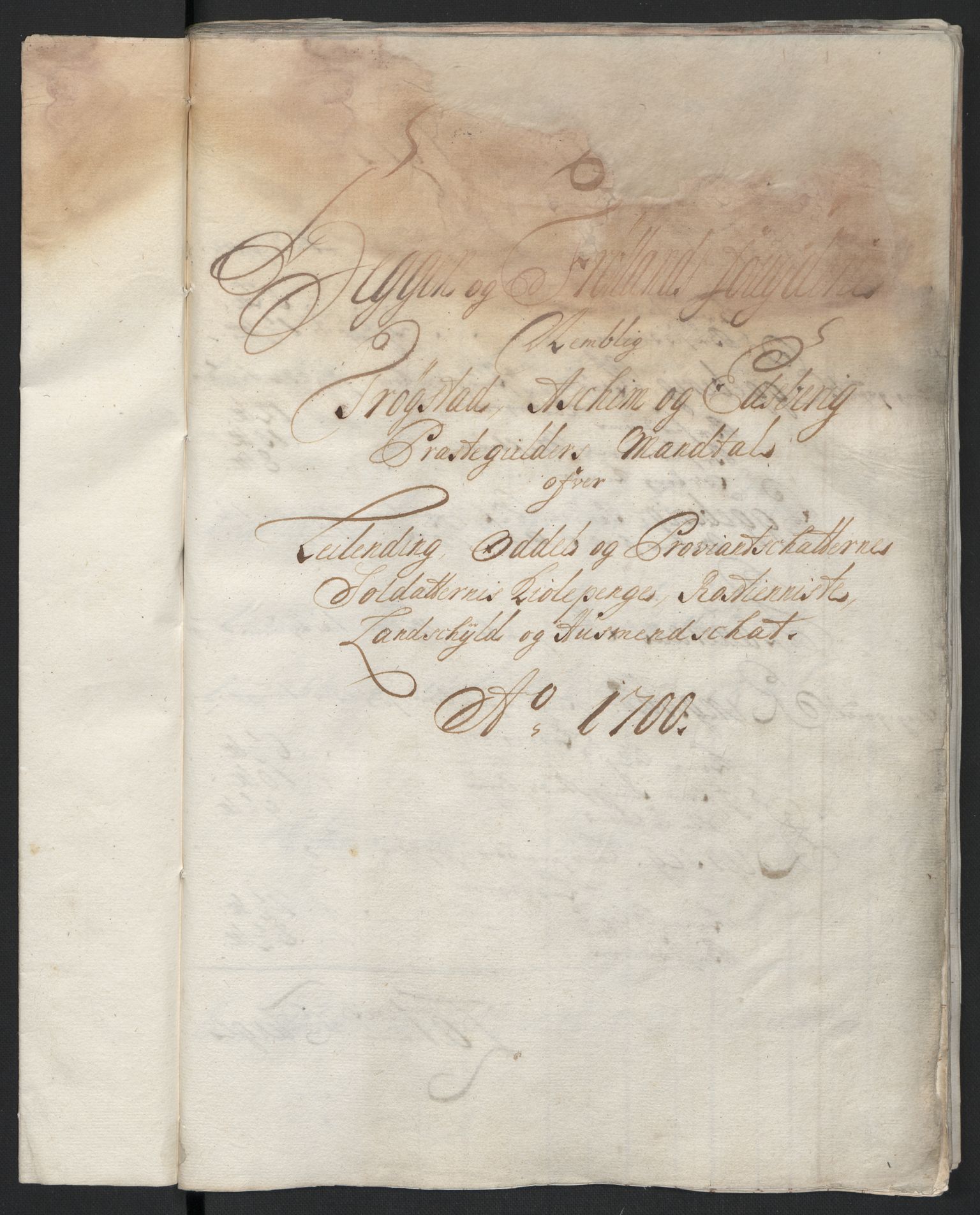 Rentekammeret inntil 1814, Reviderte regnskaper, Fogderegnskap, AV/RA-EA-4092/R07/L0290: Fogderegnskap Rakkestad, Heggen og Frøland, 1700, p. 143