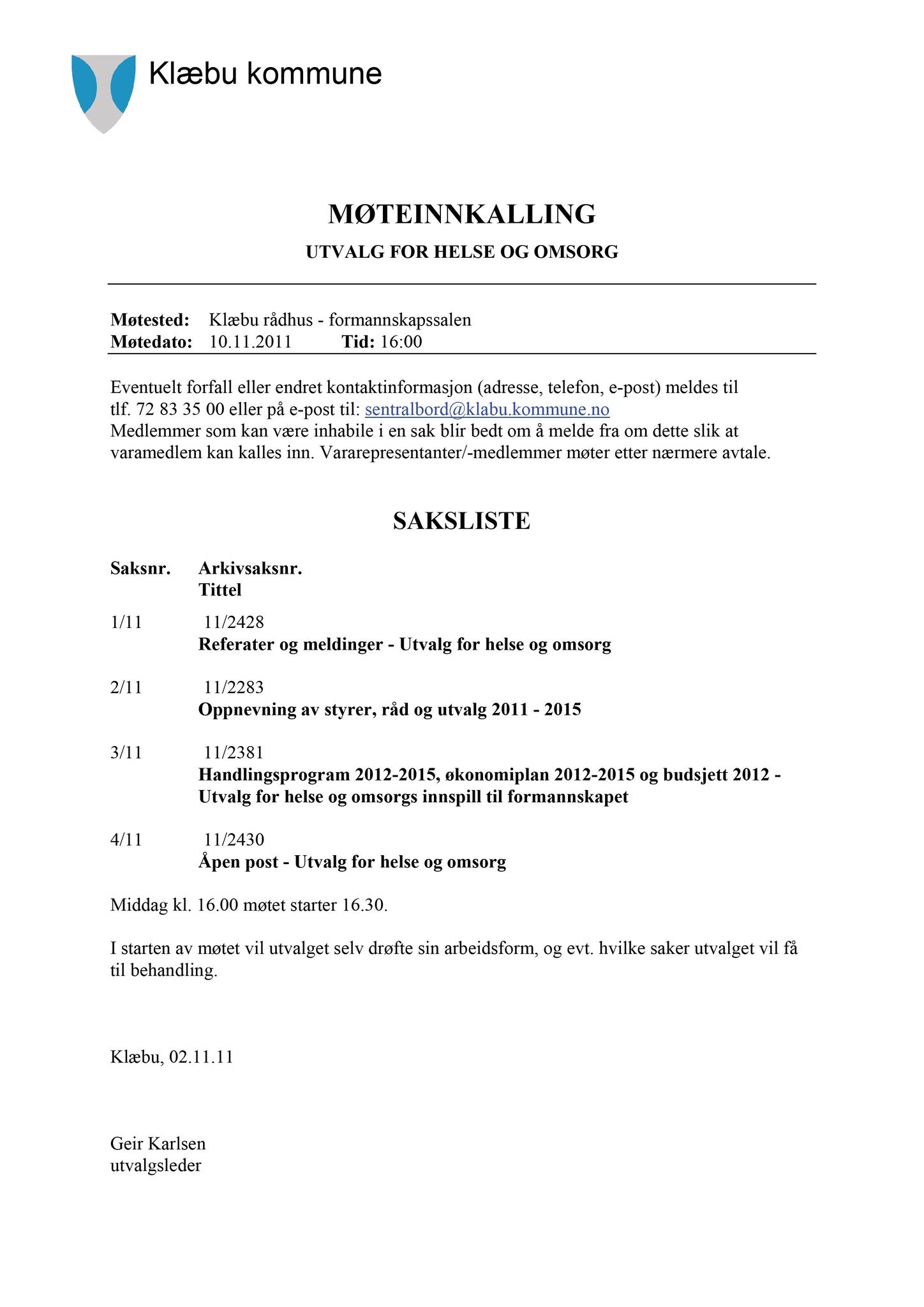 Klæbu Kommune, TRKO/KK/05-UOm/L002: Utvalg for omsorg - Møtedokumenter, 2011, p. 2