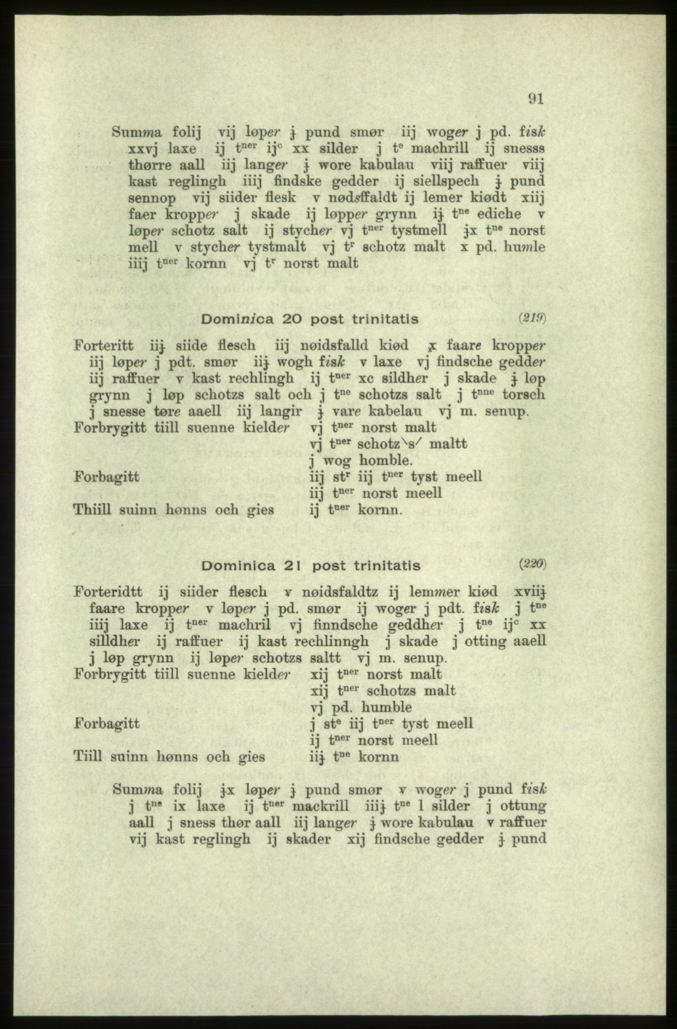 Publikasjoner utgitt av Arkivverket, PUBL/PUBL-001/C/0005: Bind 5: Rekneskap for Bergenhus len 1566-1567: B. Utgift C. Dei nordlandske lena og Finnmark D. Ekstrakt, 1566-1567, p. 91