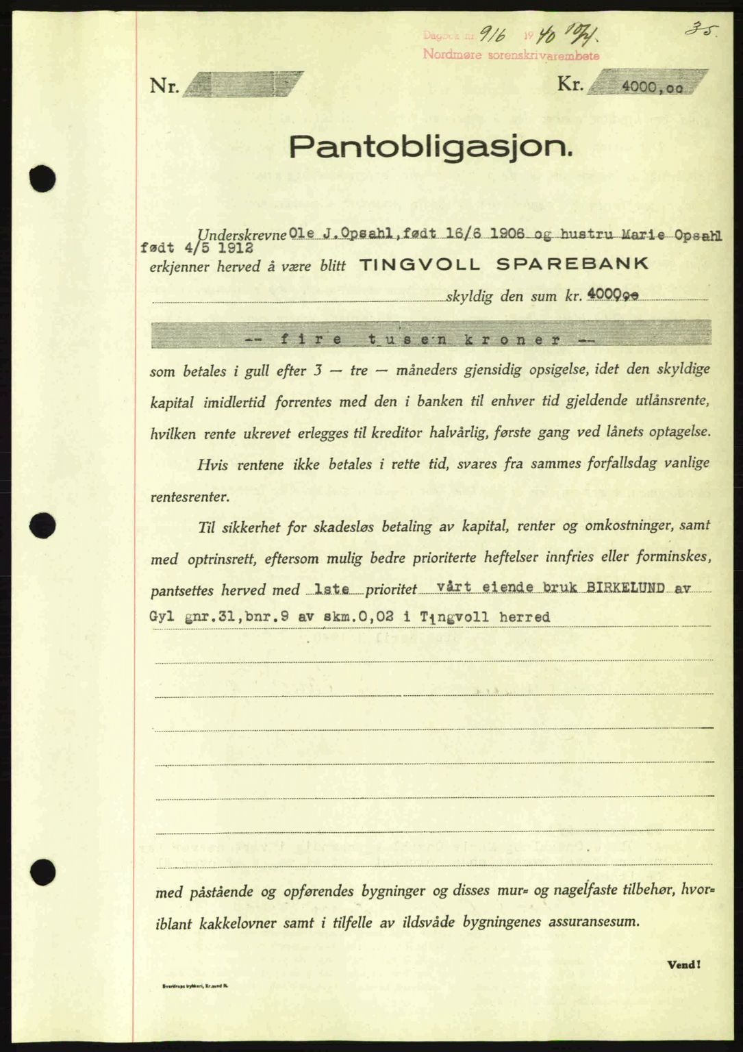 Nordmøre sorenskriveri, AV/SAT-A-4132/1/2/2Ca: Mortgage book no. B87, 1940-1941, Diary no: : 916/1940