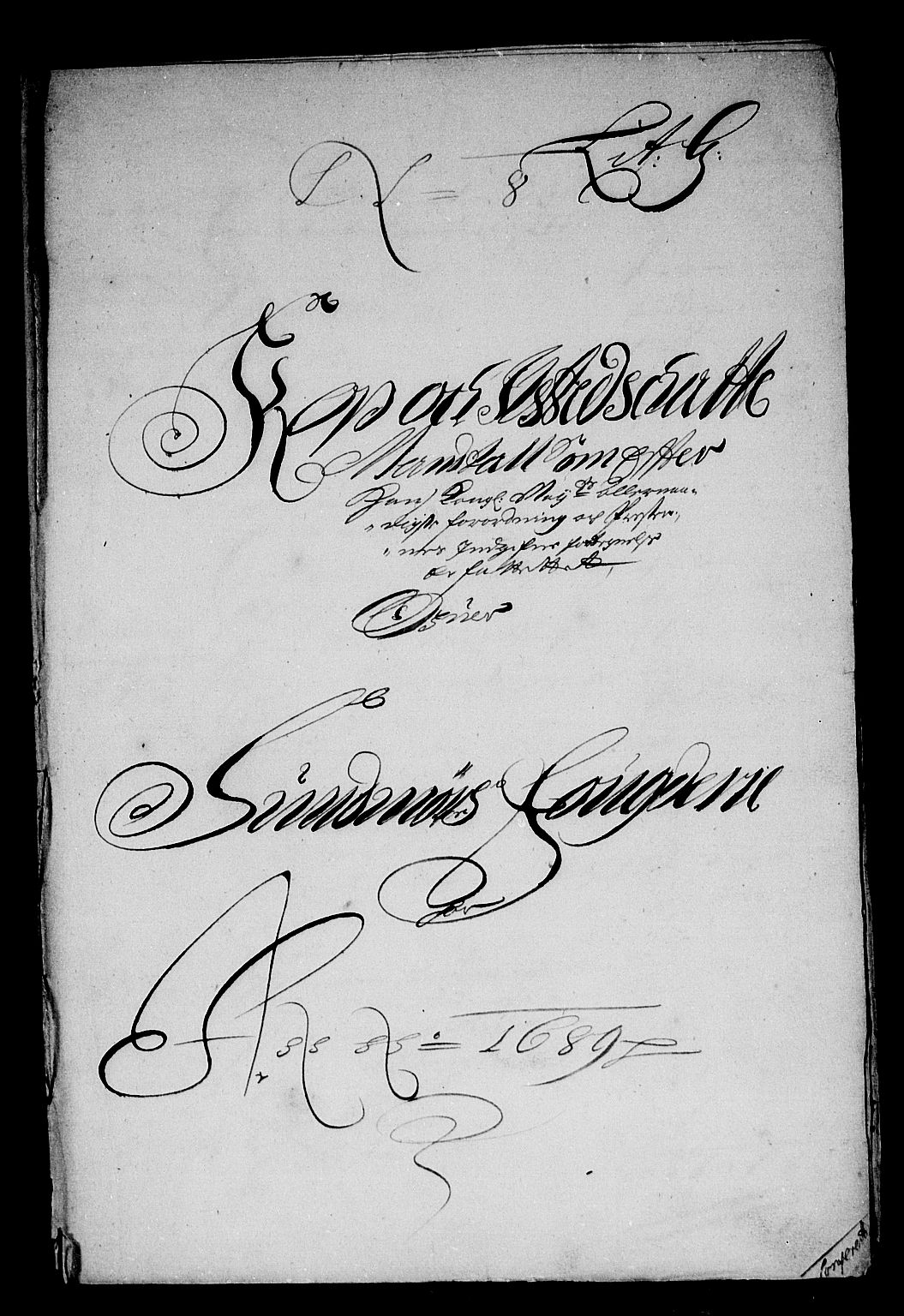 Rentekammeret inntil 1814, Reviderte regnskaper, Stiftamtstueregnskaper, Bergen stiftamt, AV/RA-EA-6043/R/Rc/L0090: Bergen stiftamt, 1689