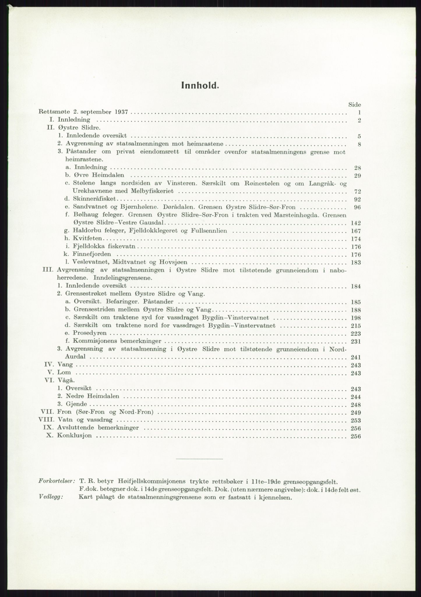 Høyfjellskommisjonen, AV/RA-S-1546/X/Xa/L0001: Nr. 1-33, 1909-1953, p. 5685