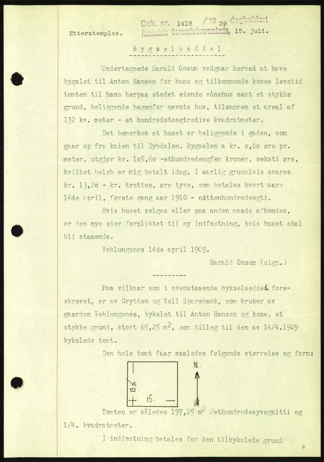 Romsdal sorenskriveri, AV/SAT-A-4149/1/2/2C: Mortgage book no. A7, 1939-1939, Diary no: : 1418/1939