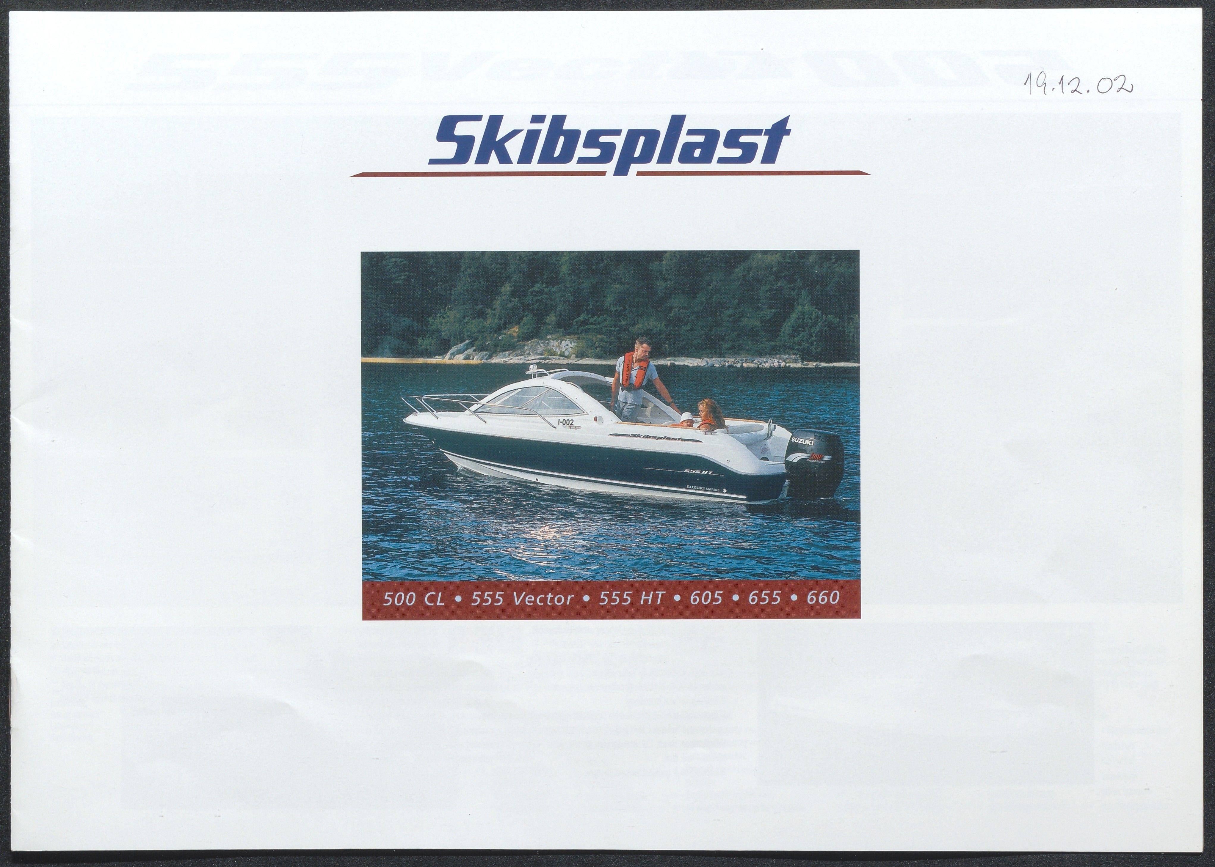 Skibsplast, AAKS/PA-2968/01/X/X01/L0001/0031: Brosjyrer / Skibsplast 500 CL (1994-2005). Skibsplast 555 Vector. Skibsplast 555 HT. Skibsplast 605 (1997-fortsatt i produksjon i 2014). Skibsplast 655 (1996-fortsatt i produksjon i 2014). Skibsplast 660 (1996/97-fortsatt i produksjon i 2014)., 1994-2005