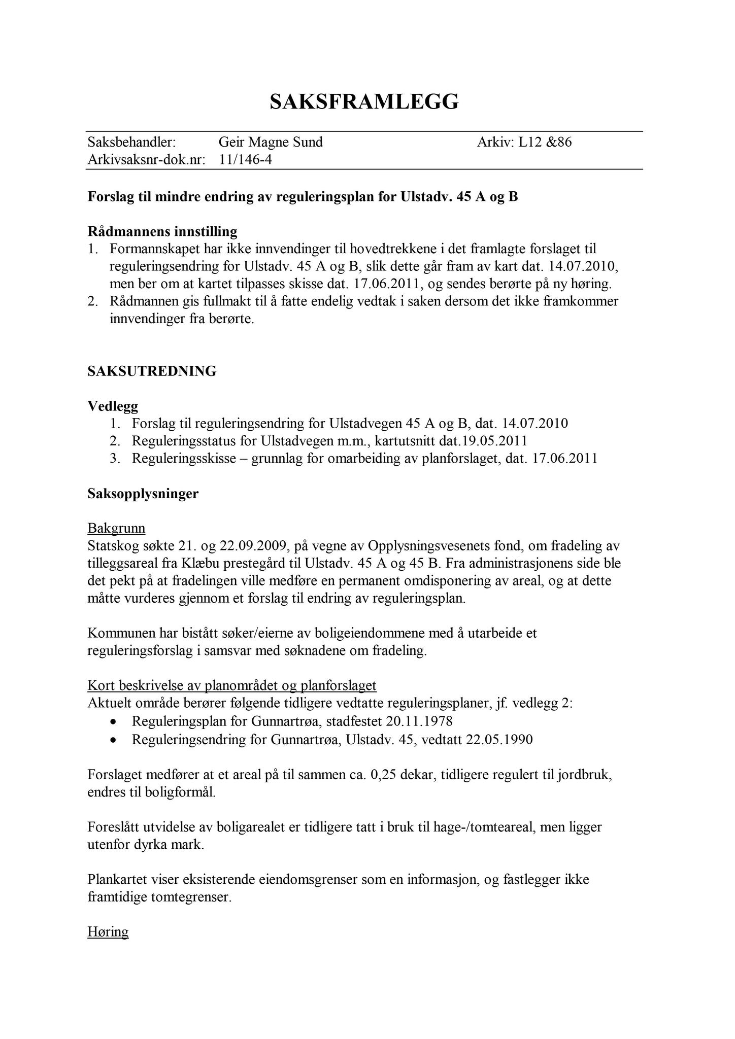 Klæbu Kommune, TRKO/KK/02-FS/L004: Formannsskapet - Møtedokumenter, 2011, p. 1753