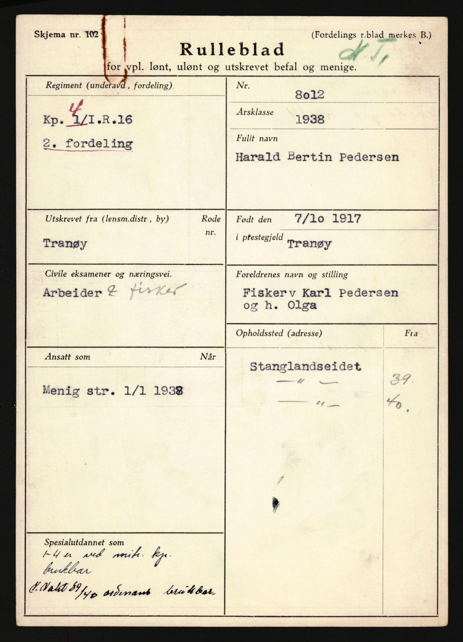 Forsvaret, Troms infanteriregiment nr. 16, AV/RA-RAFA-3146/P/Pa/L0022: Rulleblad for regimentets menige mannskaper, årsklasse 1938, 1938, p. 1325