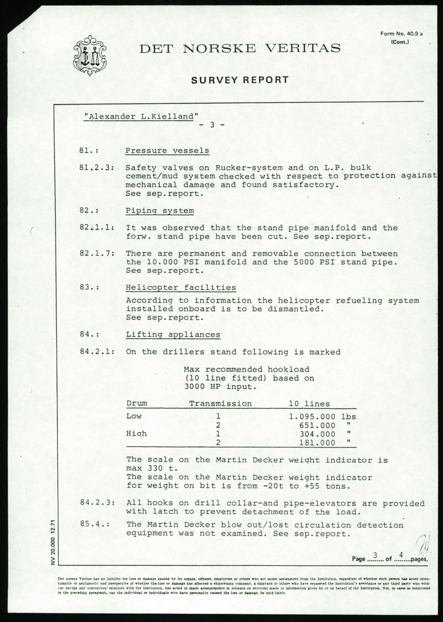 Justisdepartementet, Granskningskommisjonen ved Alexander Kielland-ulykken 27.3.1980, AV/RA-S-1165/D/L0002: I Det norske Veritas (I1-I5, I7-I11, I14-I17, I21-I28, I30-I31)/B Stavanger Drilling A/S (B4), 1980-1981, p. 664