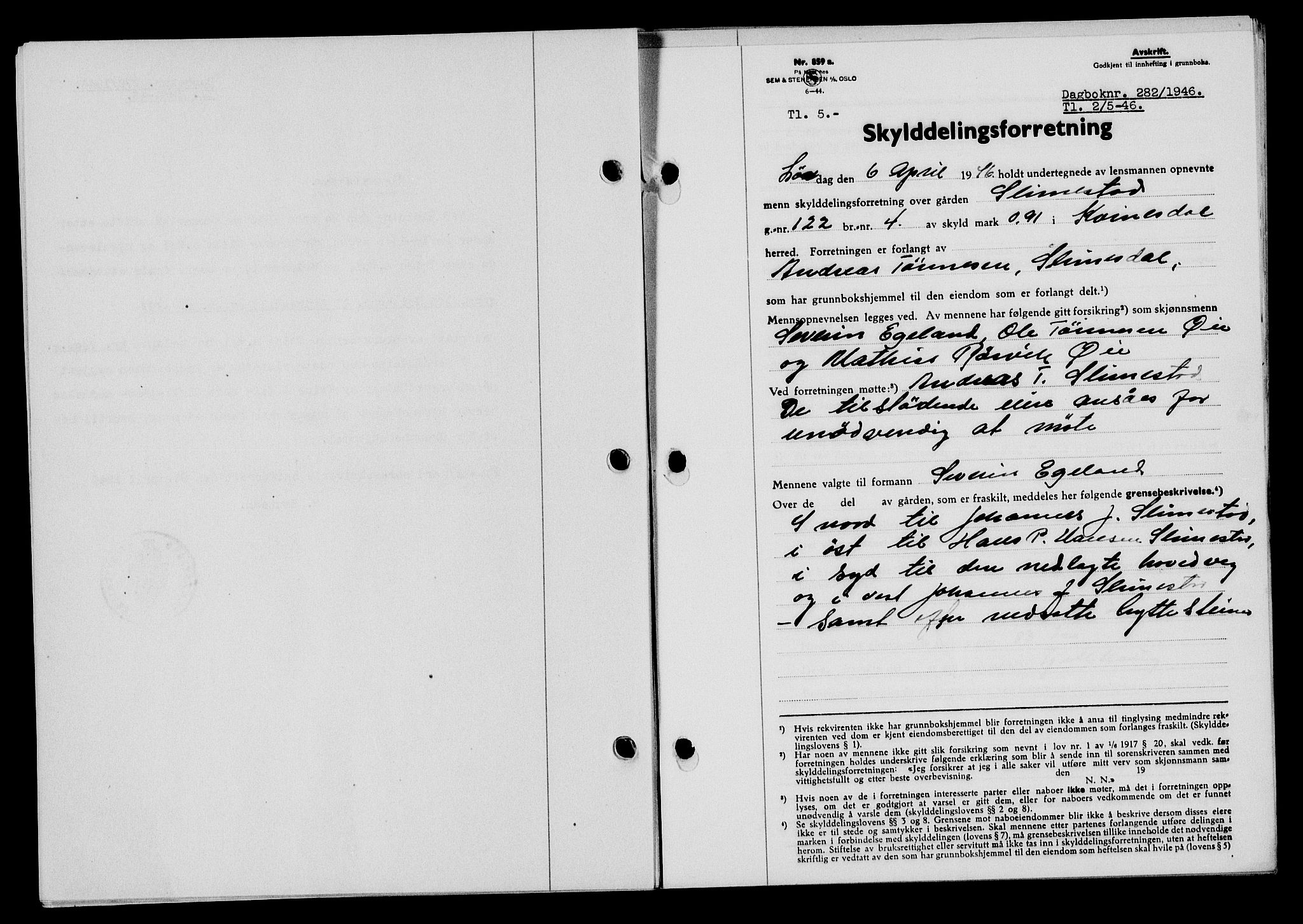 Flekkefjord sorenskriveri, AV/SAK-1221-0001/G/Gb/Gba/L0060: Mortgage book no. A-8, 1945-1946, Diary no: : 282/1946