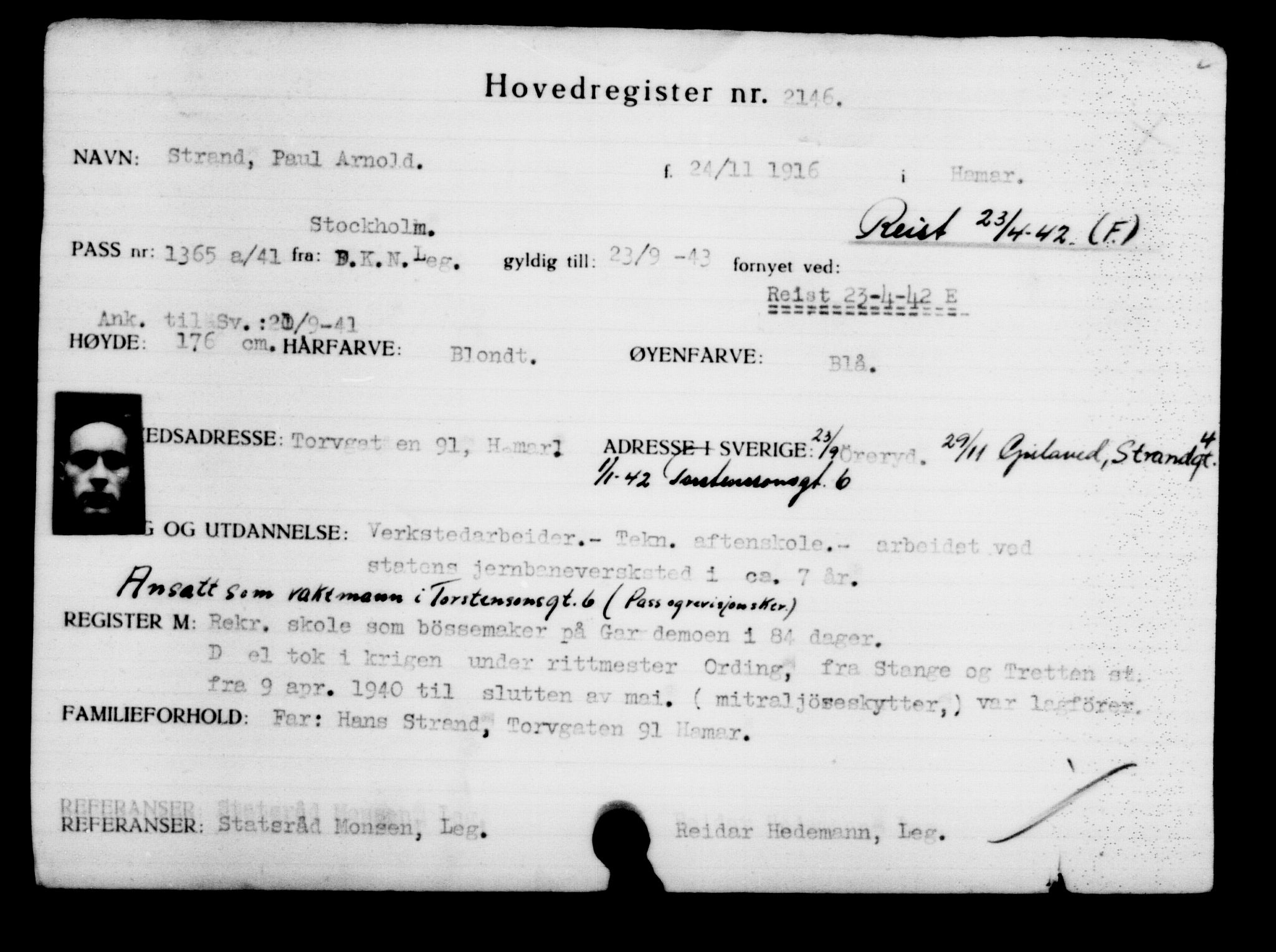Utenriksstasjonene, Legasjonen i Stockholm, Flyktningkontoret, AV/RA-S-6753/V/Va/L0003: Kjesäterkartoteket, flyktninger med registreringsnr. 2001-3495, 1940-1945, p. 201