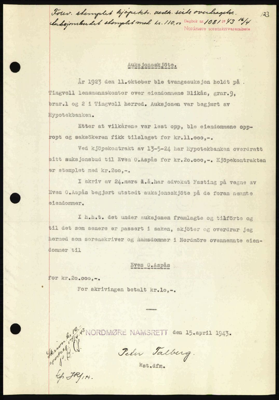 Nordmøre sorenskriveri, AV/SAT-A-4132/1/2/2Ca: Mortgage book no. A95, 1943-1943, Diary no: : 1081/1943