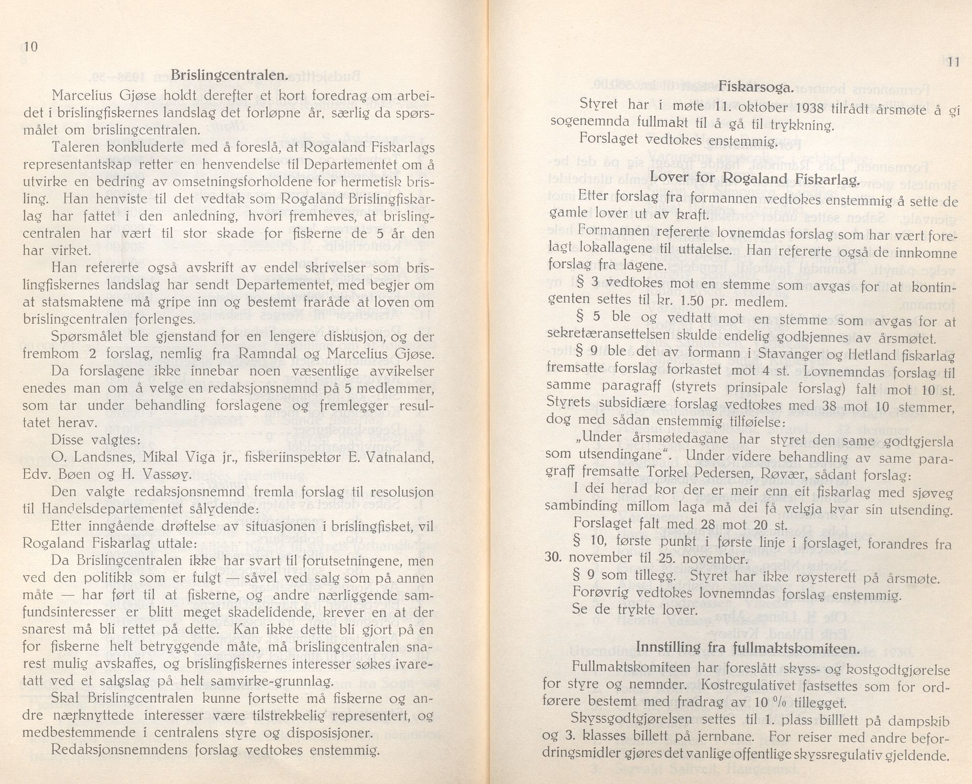 Rogaland fylkeskommune - Fylkesrådmannen , IKAR/A-900/A/Aa/Aaa/L0059: Møtebok , 1940, p. 10-11