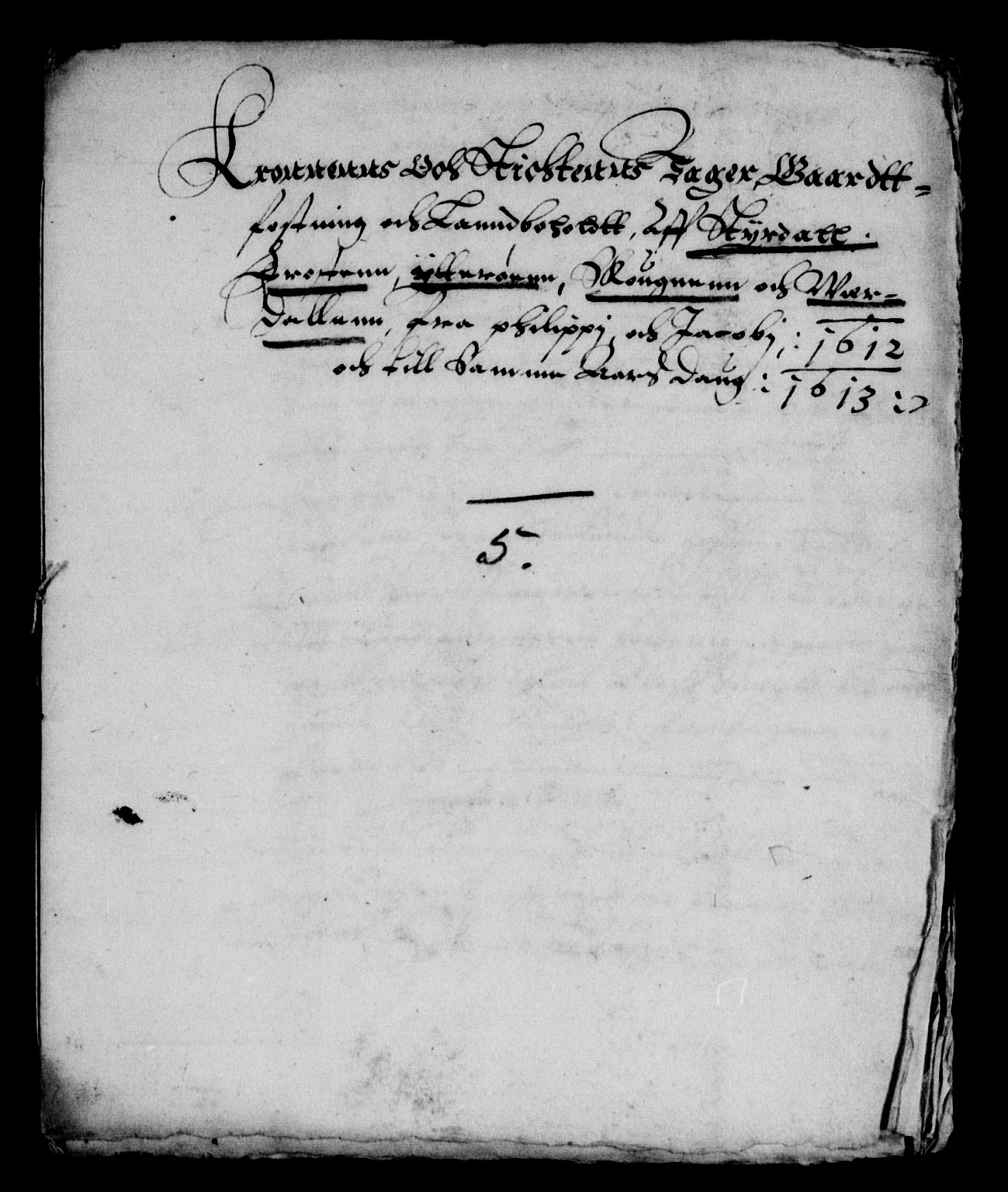 Rentekammeret inntil 1814, Reviderte regnskaper, Lensregnskaper, AV/RA-EA-5023/R/Rb/Rbw/L0009: Trondheim len, 1611-1613