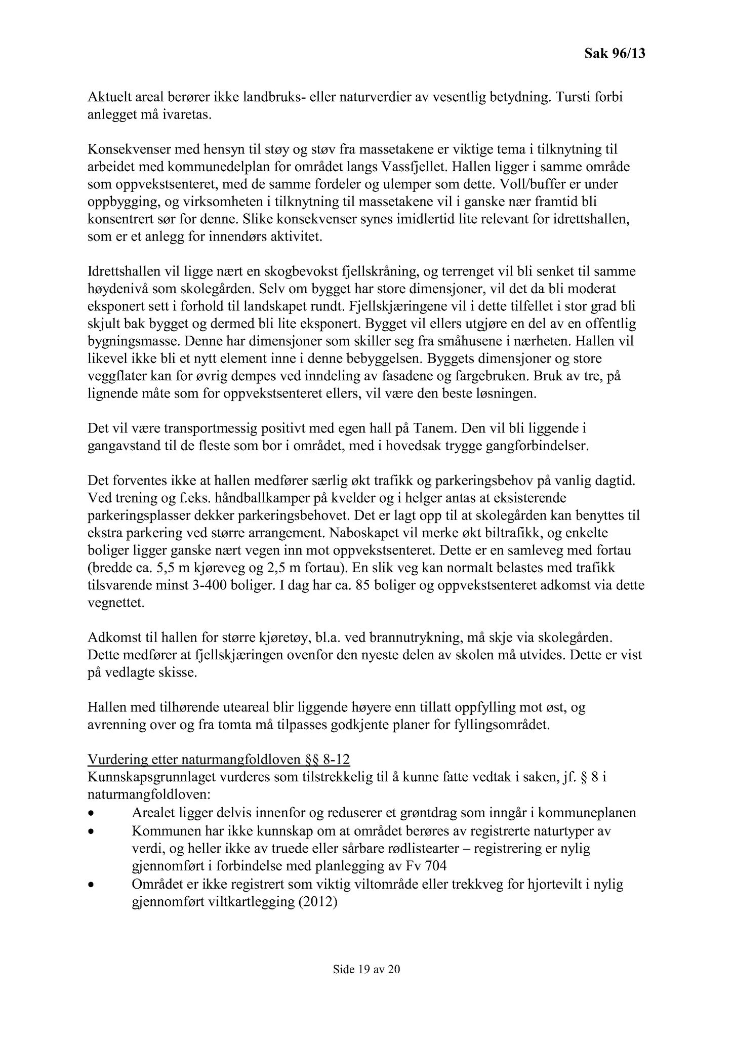 Klæbu Kommune, TRKO/KK/02-FS/L006: Formannsskapet - Møtedokumenter, 2013, p. 2281
