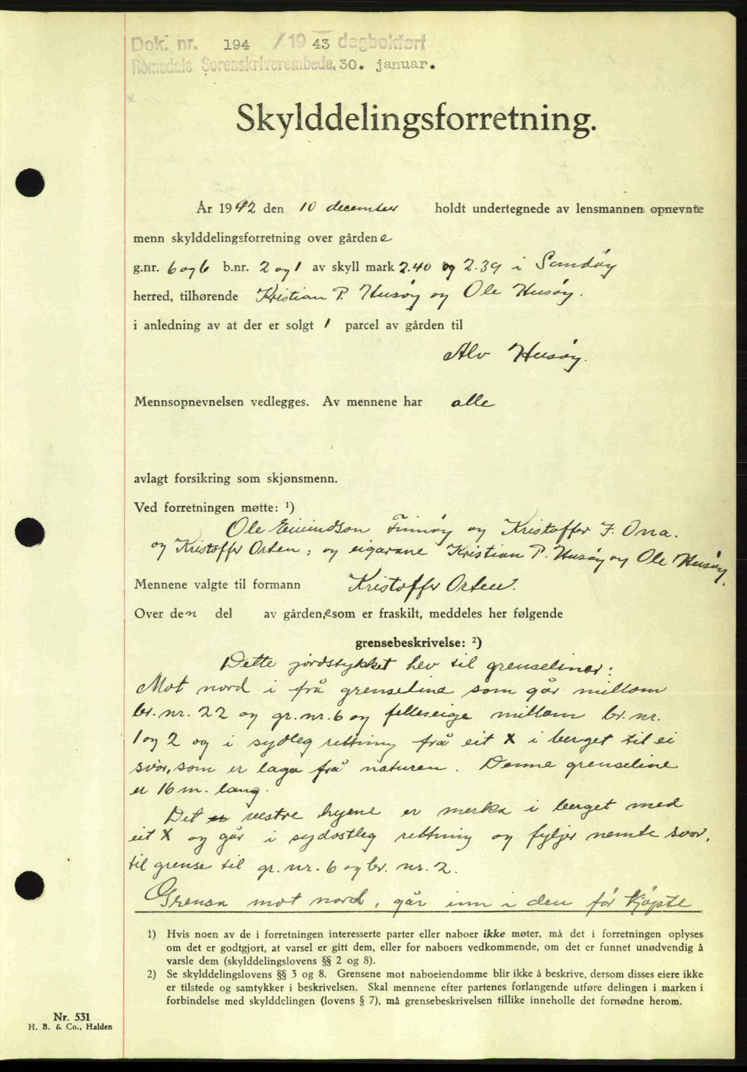 Romsdal sorenskriveri, AV/SAT-A-4149/1/2/2C: Mortgage book no. A13, 1942-1943, Diary no: : 194/1943