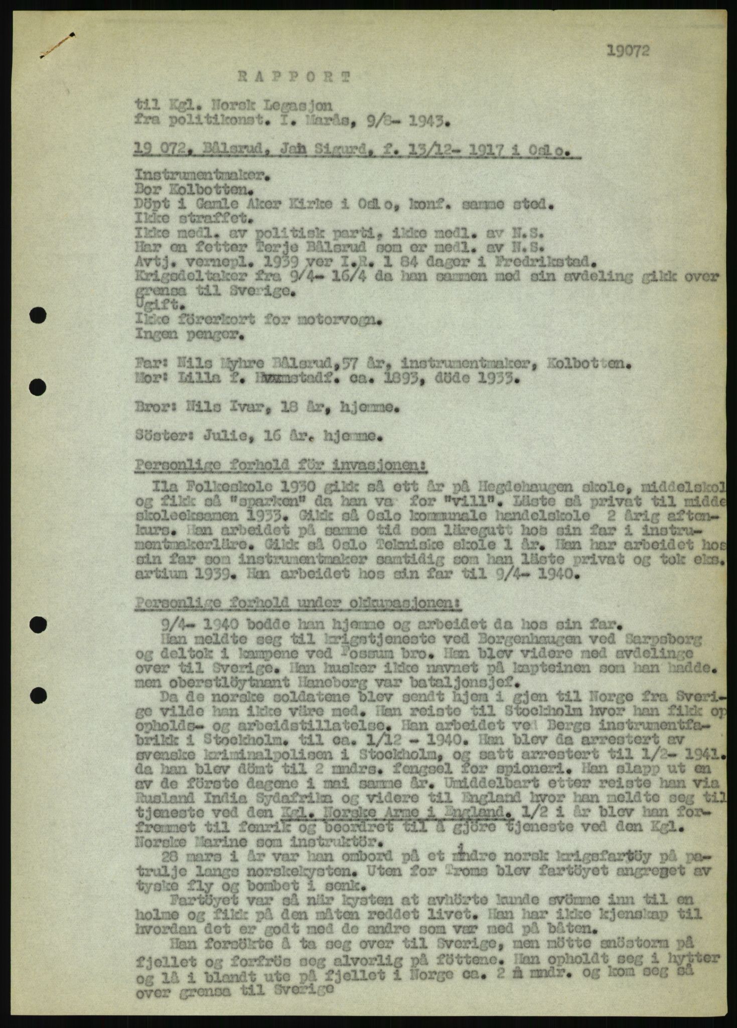 Utenriksstasjonene, Legasjonen/Ambassaden i Stockholm, AV/RA-S-1725/1/D/Da/L0407: Avhørsrapporter for norske flyktninger til Sverige med registreringsnr. 18499-19500, 1940-1945, p. 415