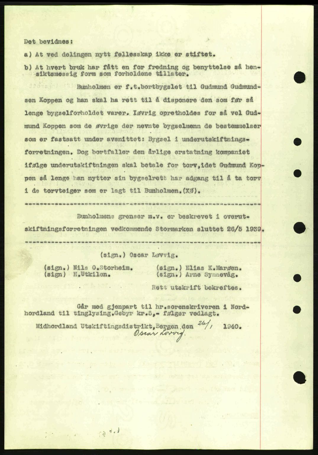 Nordhordland sorenskrivar, SAB/A-2901/1/G/Gb/Gbf/L0010: Mortgage book no. A10, 1939-1940, Diary no: : 167/1940