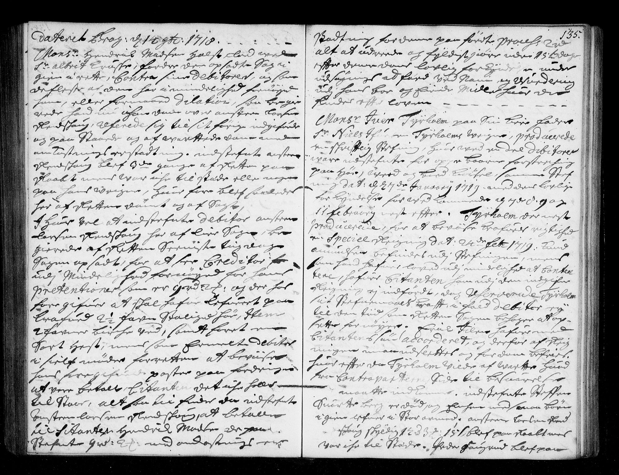 Lier, Røyken og Hurum sorenskriveri, AV/SAKO-A-89/F/Fa/L0044: Tingbok, 1716-1721, p. 135