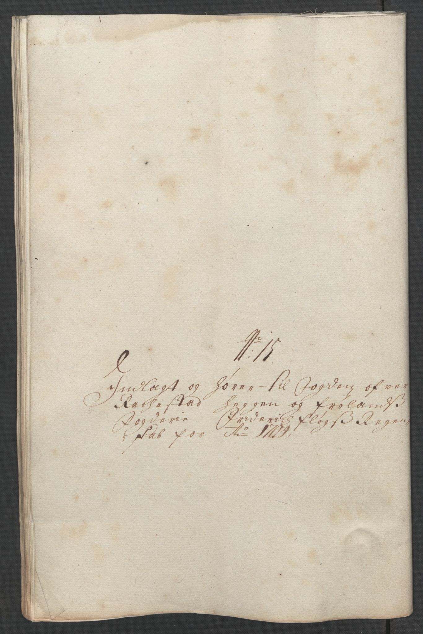 Rentekammeret inntil 1814, Reviderte regnskaper, Fogderegnskap, AV/RA-EA-4092/R07/L0296: Fogderegnskap Rakkestad, Heggen og Frøland, 1704, p. 299