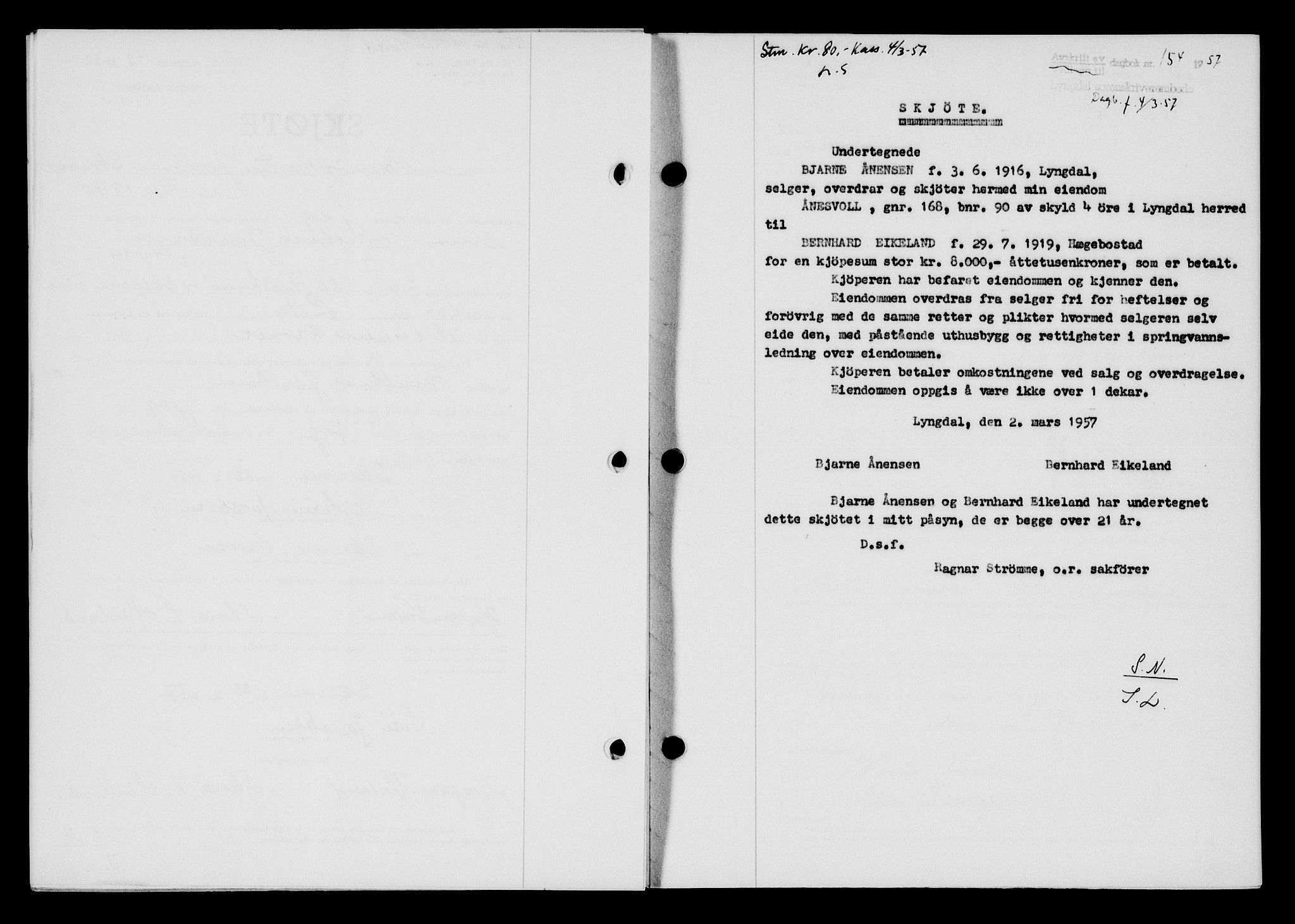 Lyngdal sorenskriveri, AV/SAK-1221-0004/G/Gb/L0676: Mortgage book no. A XXII, 1957-1957, Diary no: : 154/1957