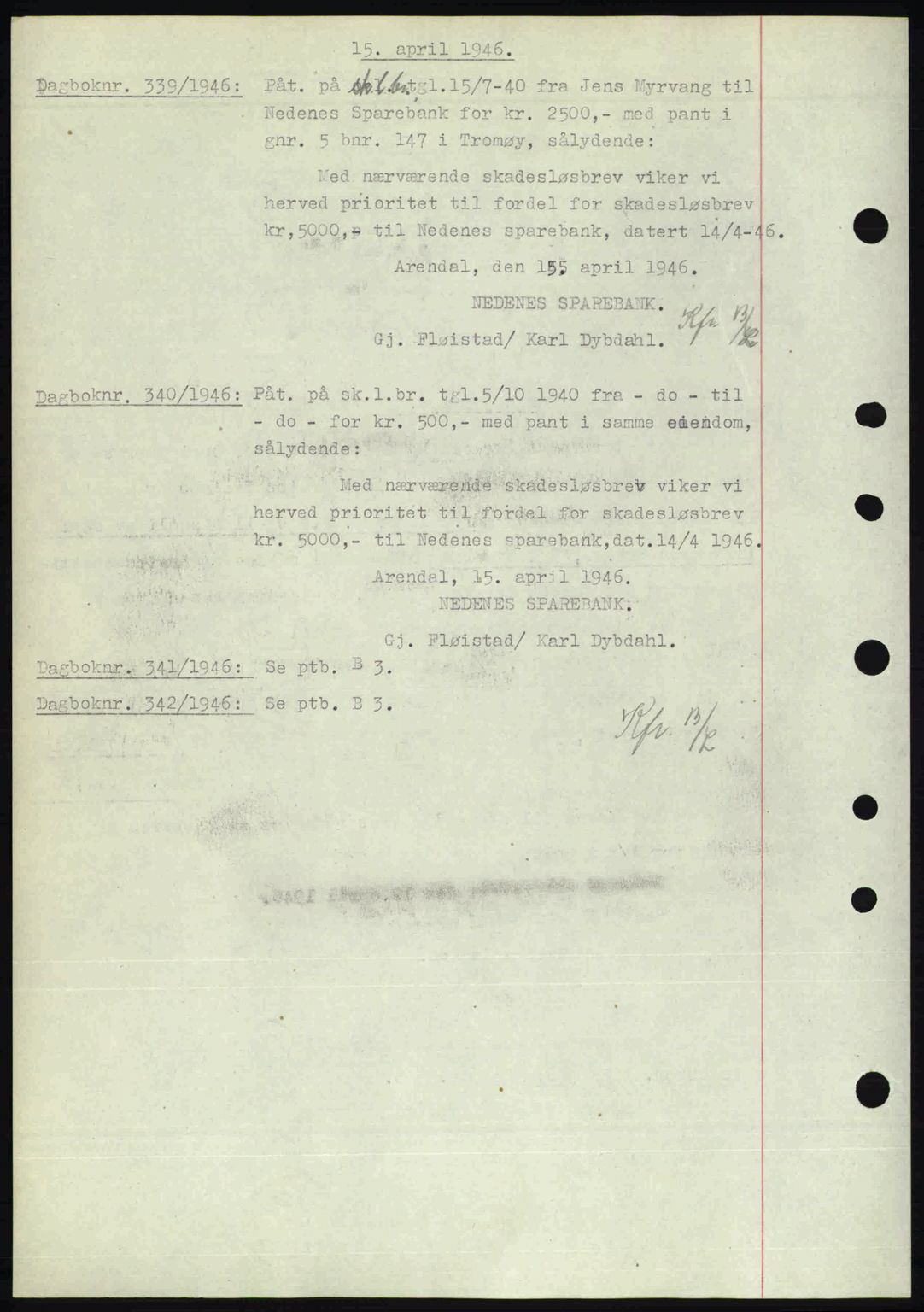 Nedenes sorenskriveri, SAK/1221-0006/G/Gb/Gba/L0054: Mortgage book no. A6c, 1946-1946, Diary no: : 339/1946